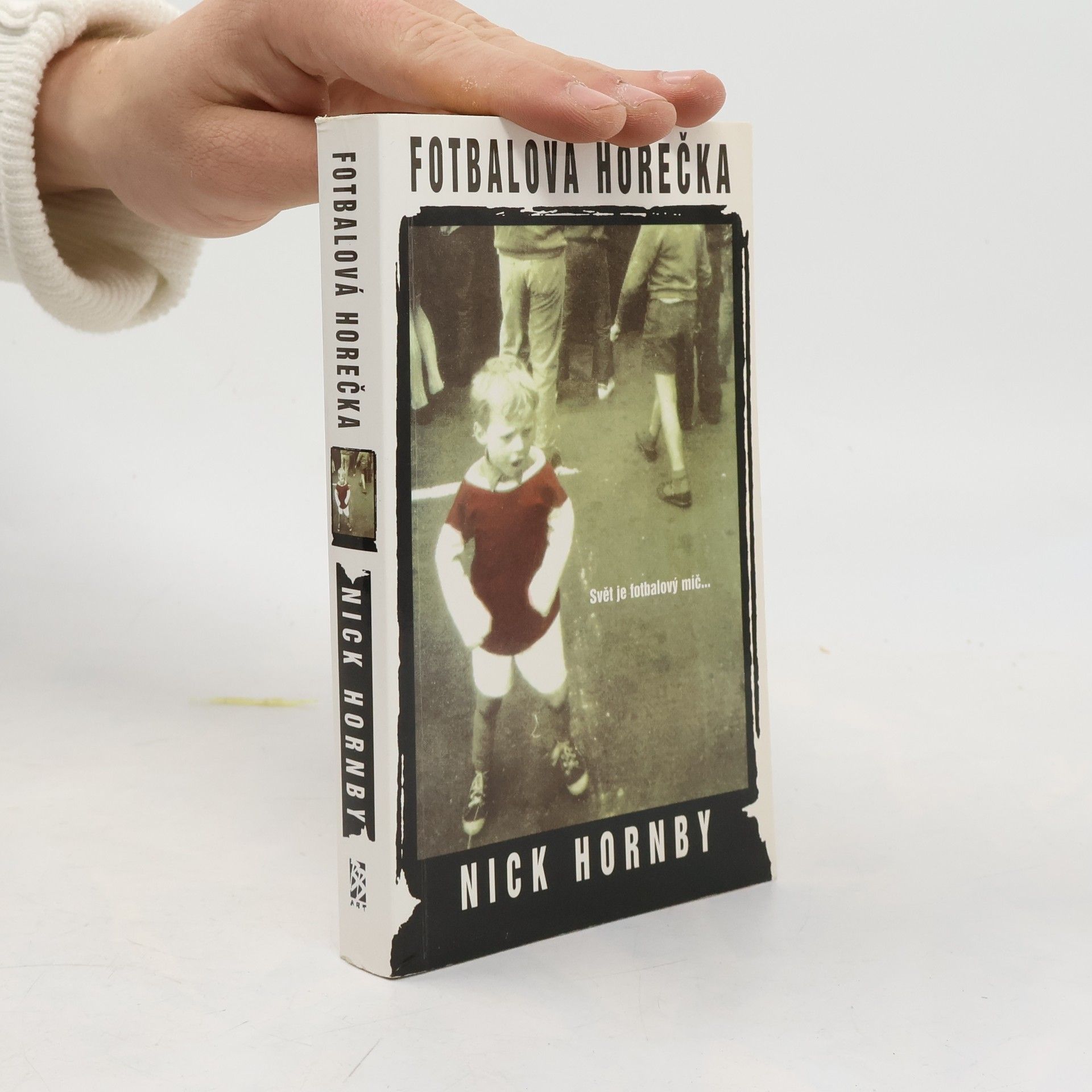 Nick Hornby Fotbalová horečka