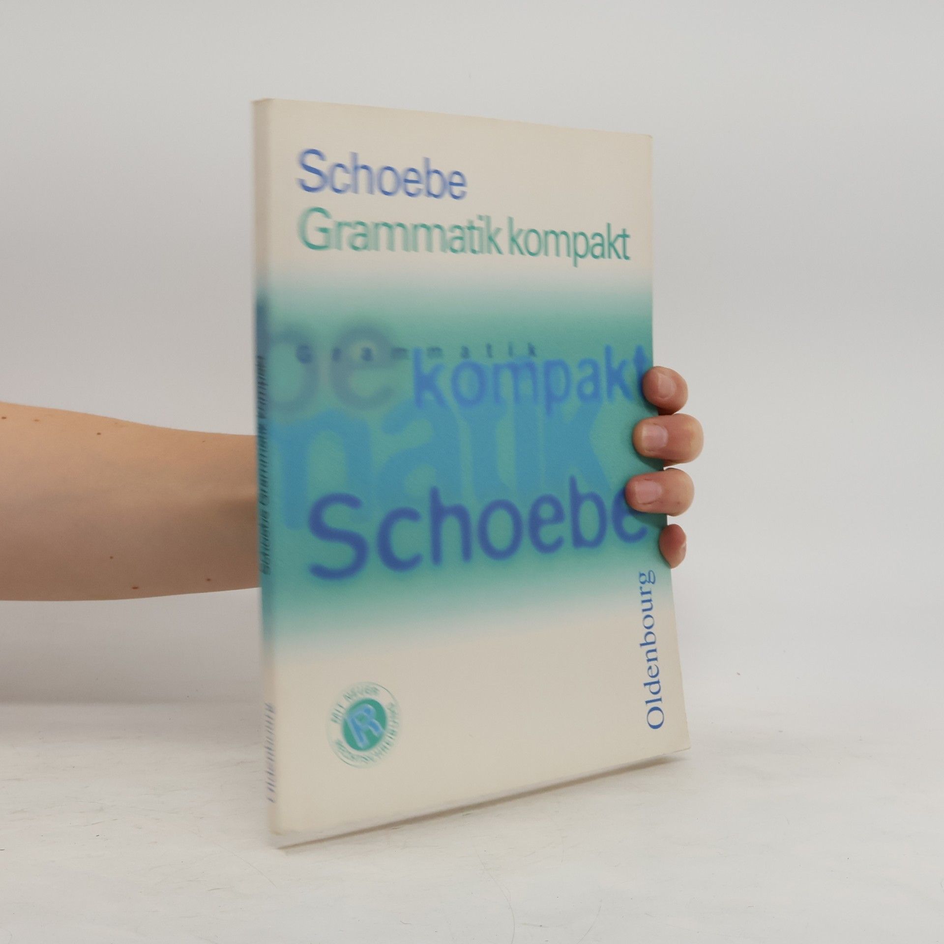 Gerhard Schoebe Schoebe Grammatik kompakt
