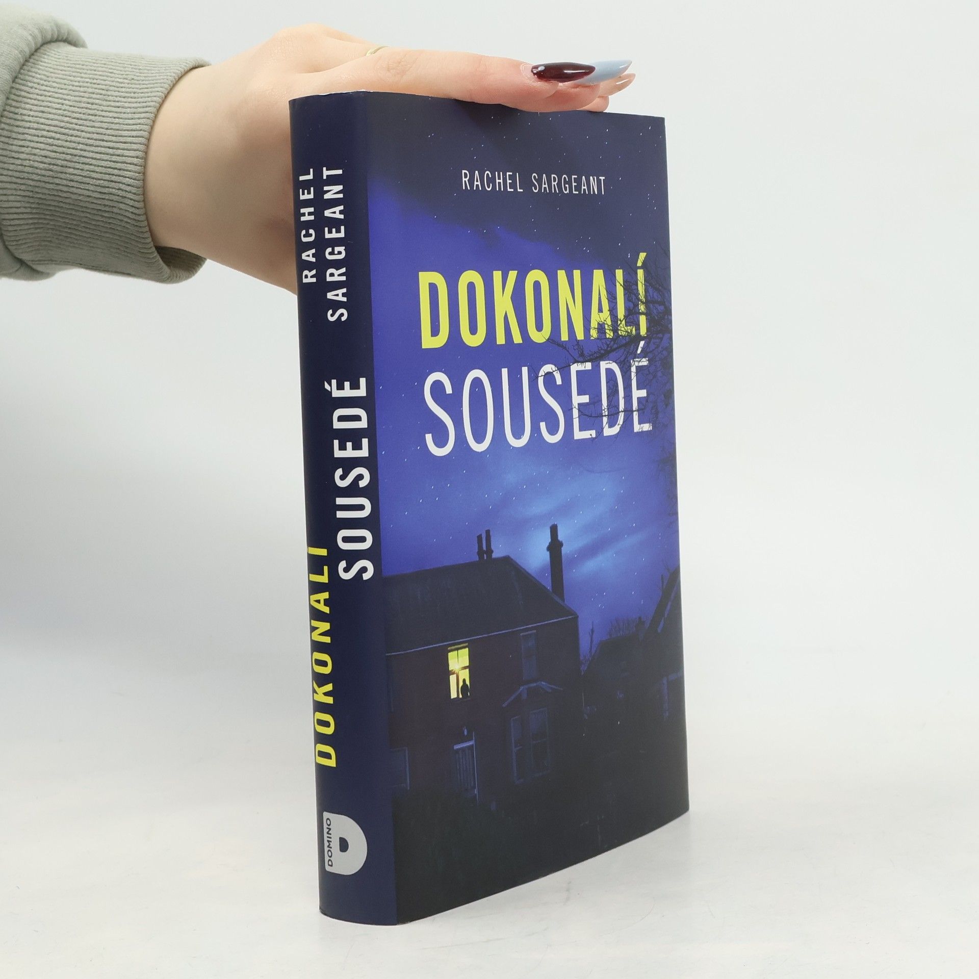 Rachel Sargeant Dokonalí sousedé