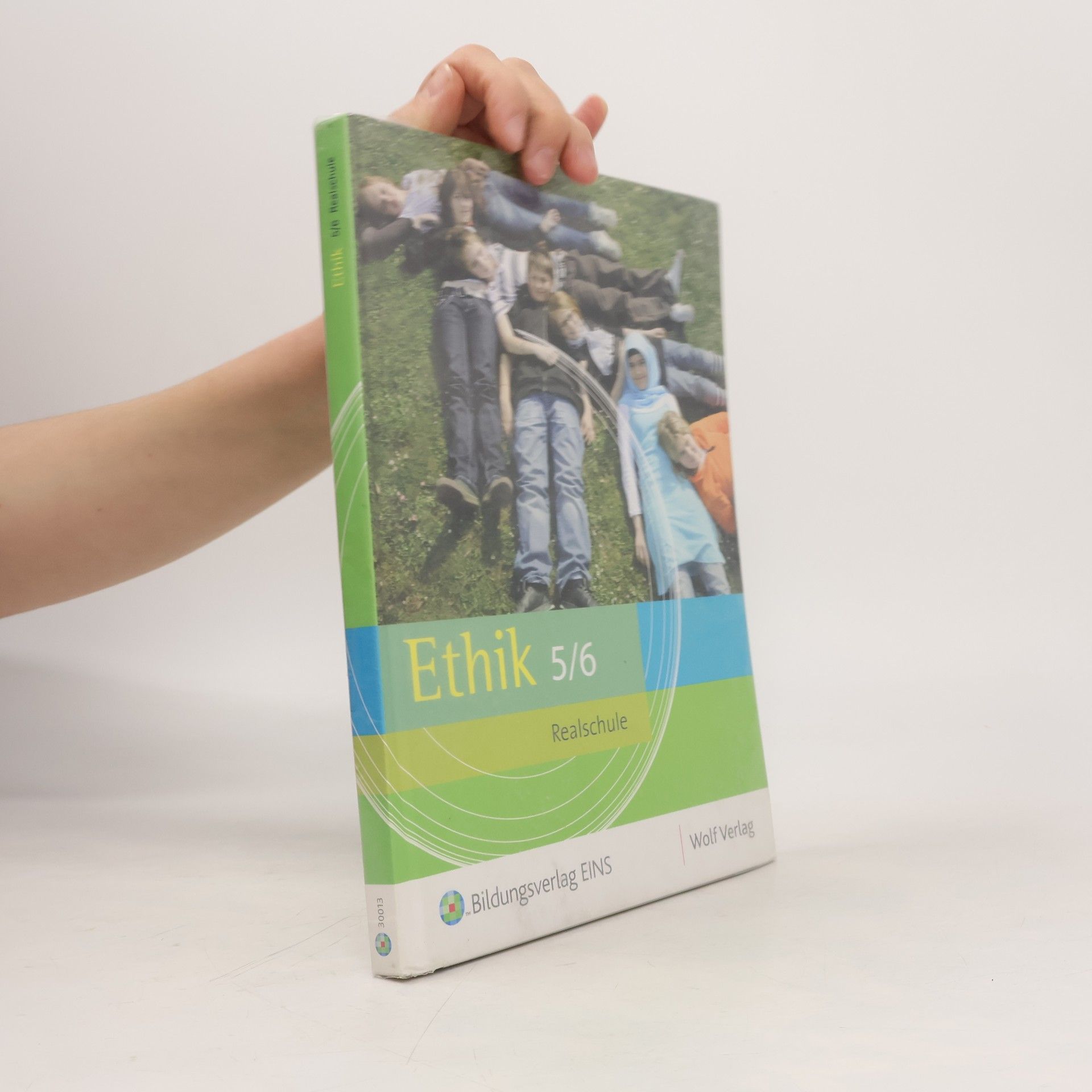 Anita Fiedler-Oruchan Ethik 5/6. Realschule Bayern. Schülerbuch