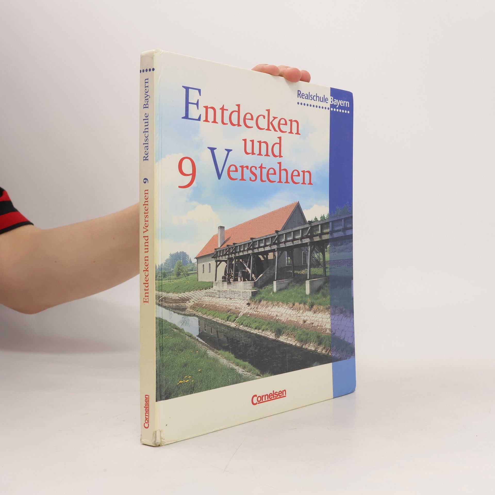 André Ehmann Entdecken und verstehen 9. Geschichtsbuch. Realschule Bayern.