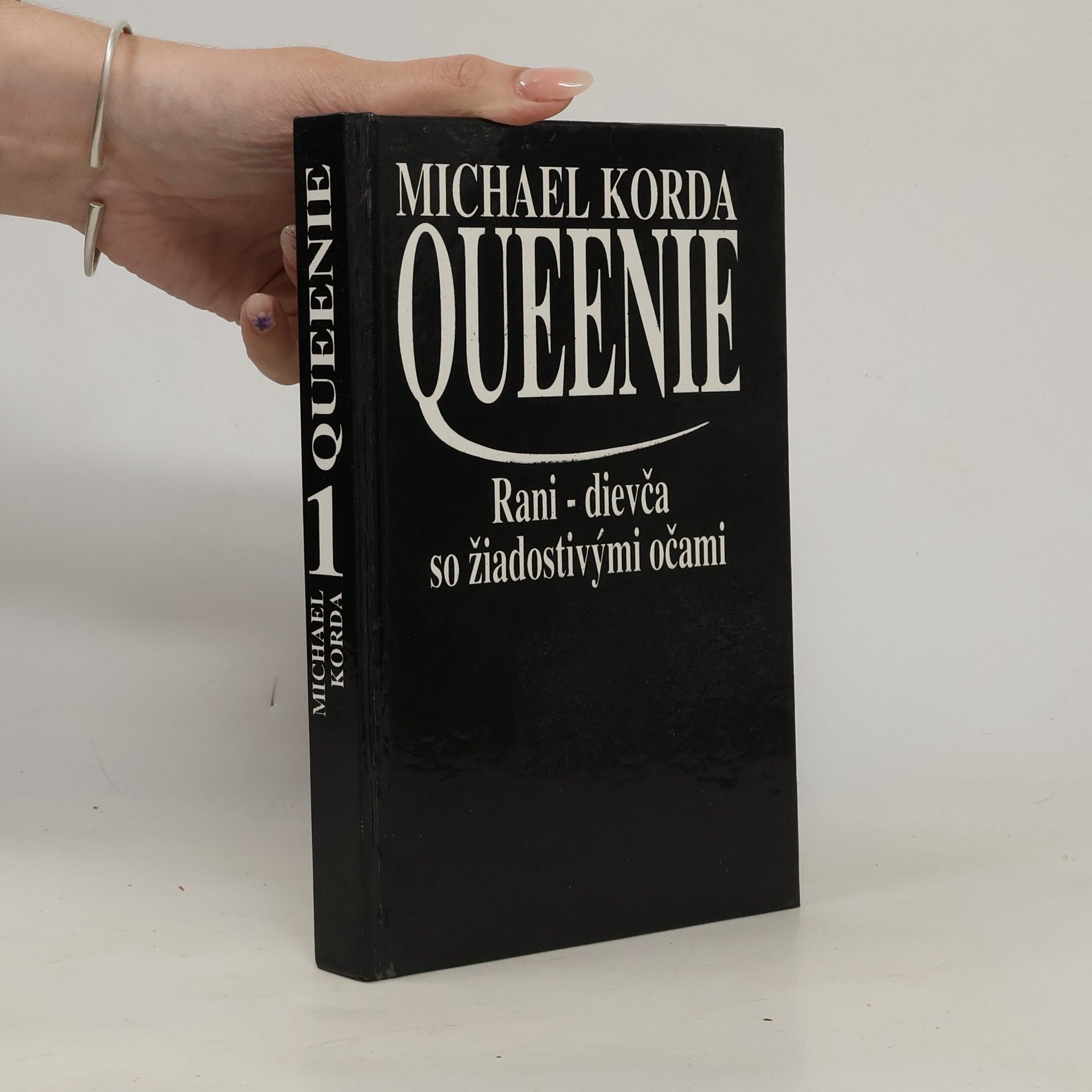 Michael Korda Queenie, 1. zv., Rani - dievča so žiadostivými očami