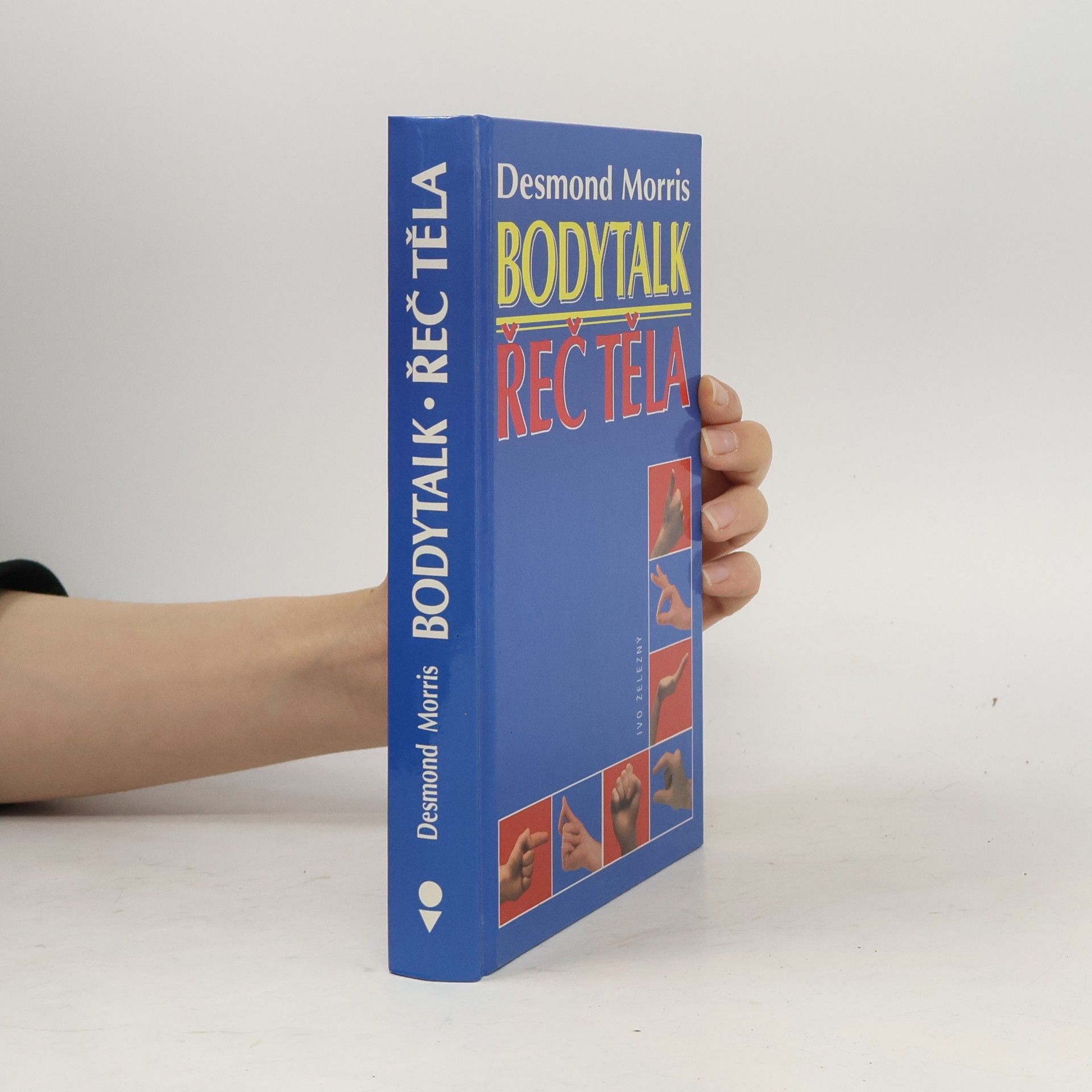Desmond Morris Bodytalk. Řeč těla