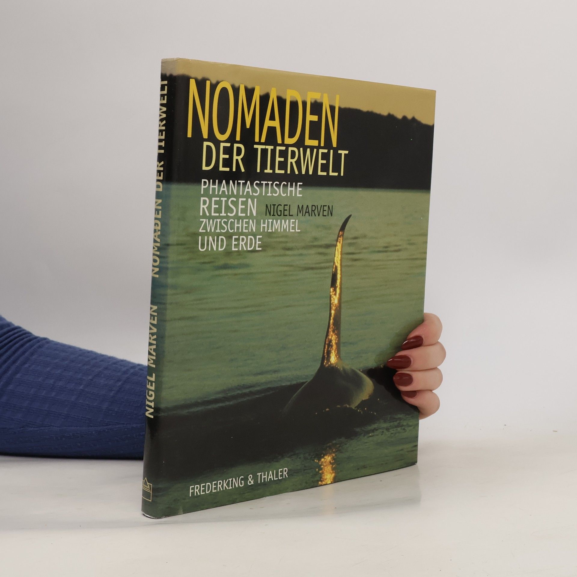 Nigel Marven Nomaden der Tierwelt