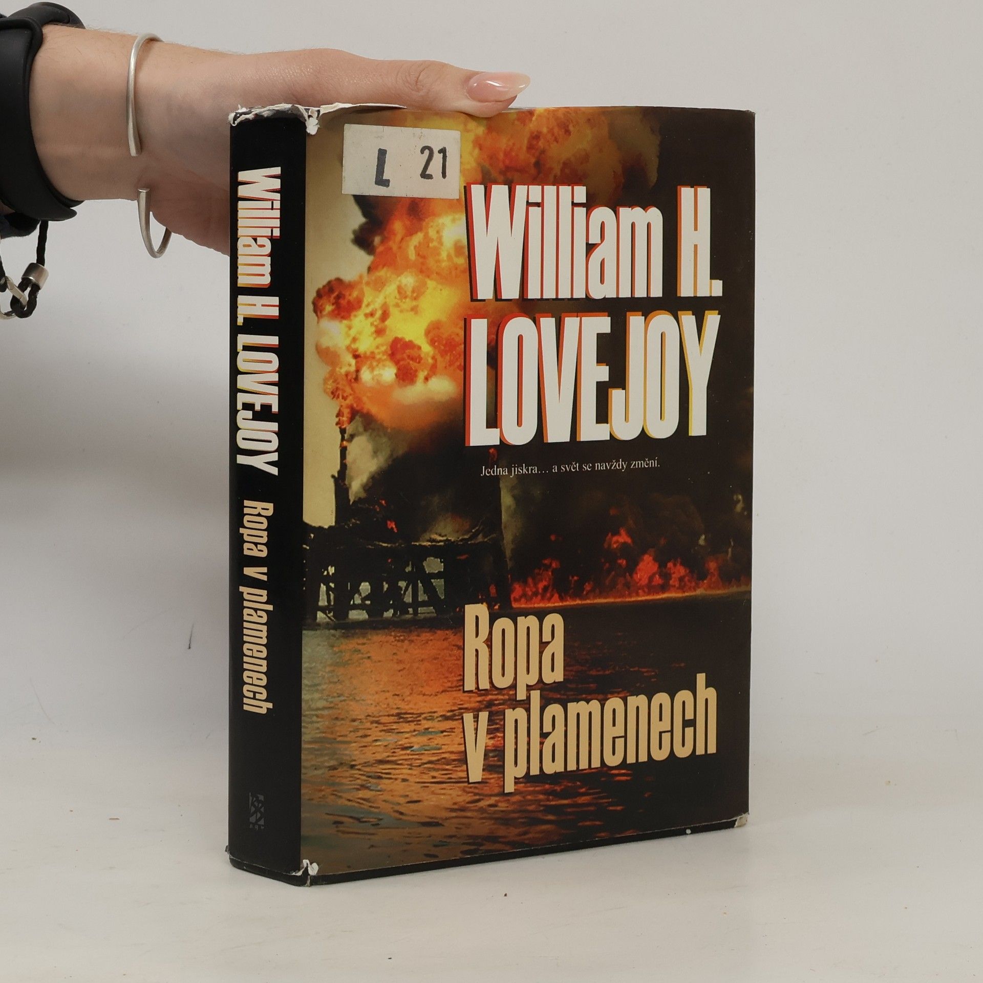 William H. Lovejoy Ropa v plamenech
