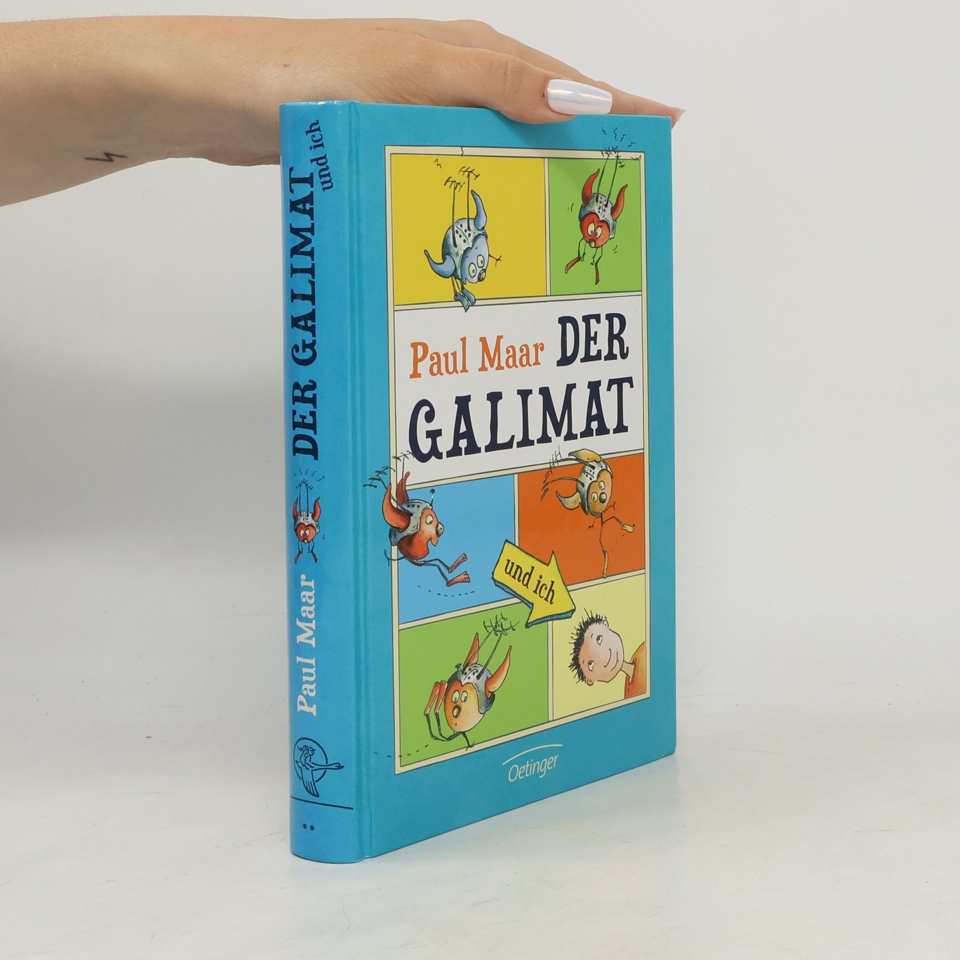Paul Maar Der Galimat und ich