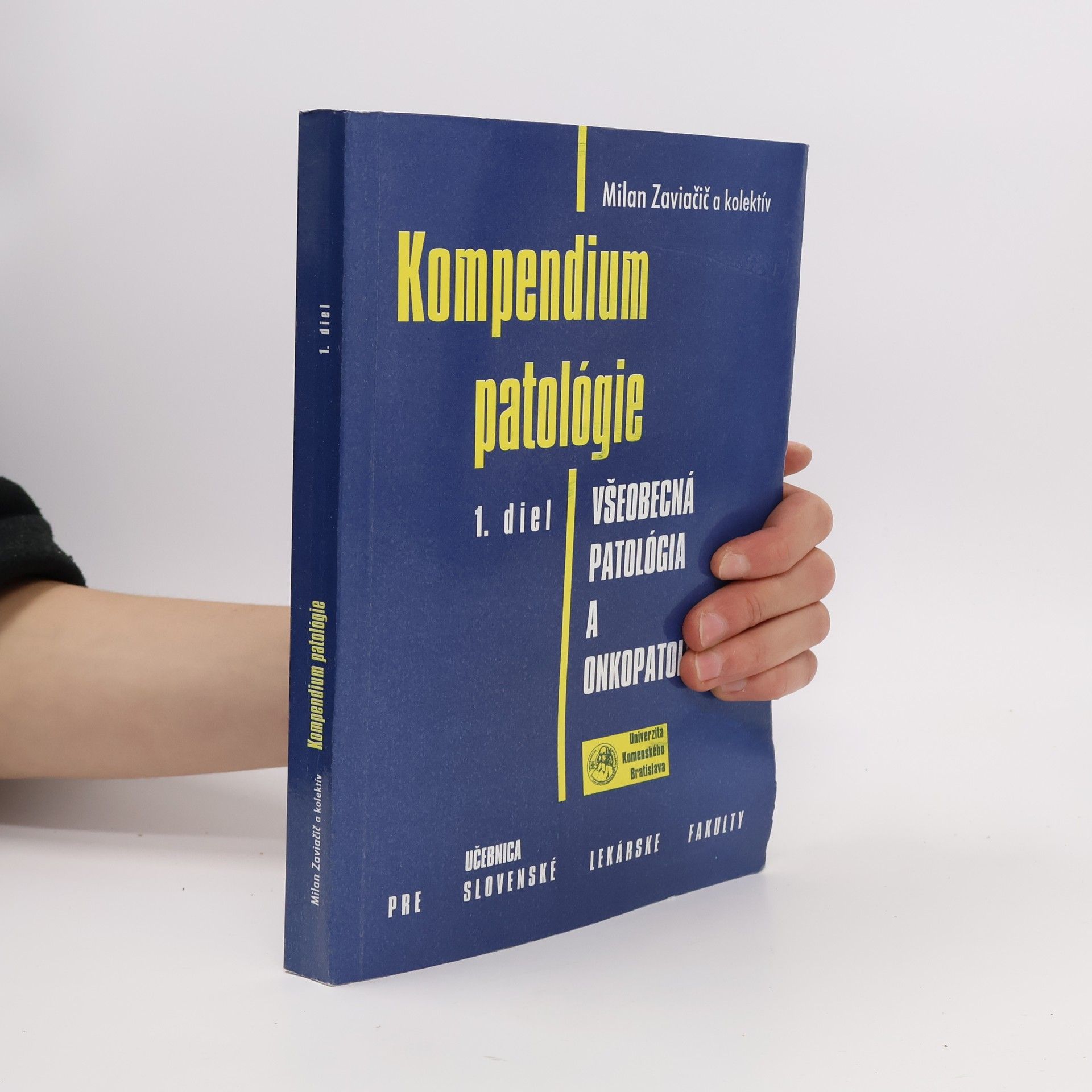 Milan Zaviačič Kompendium patológie