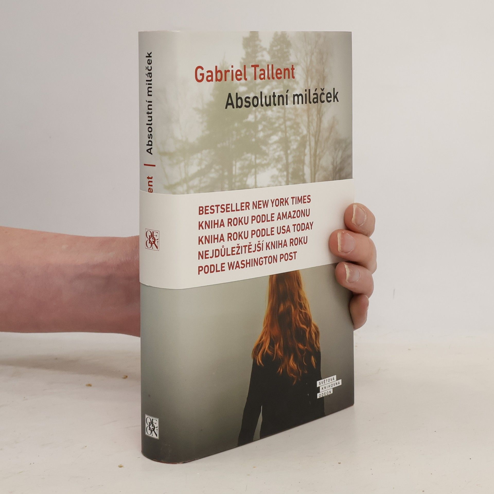 Gabriel Tallent Absolutní miláček