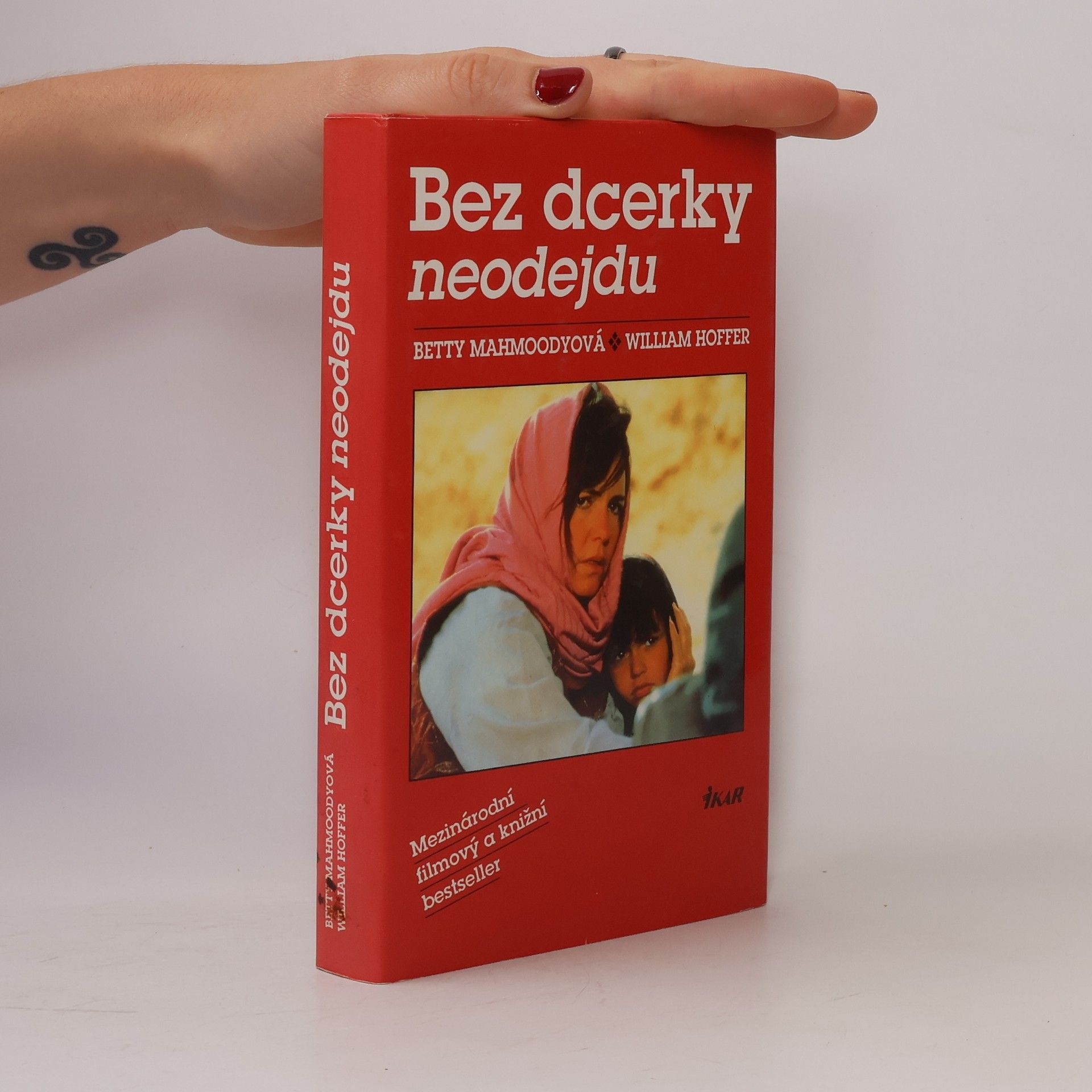 Betty Mahmoody Bez dcerky neodejdu