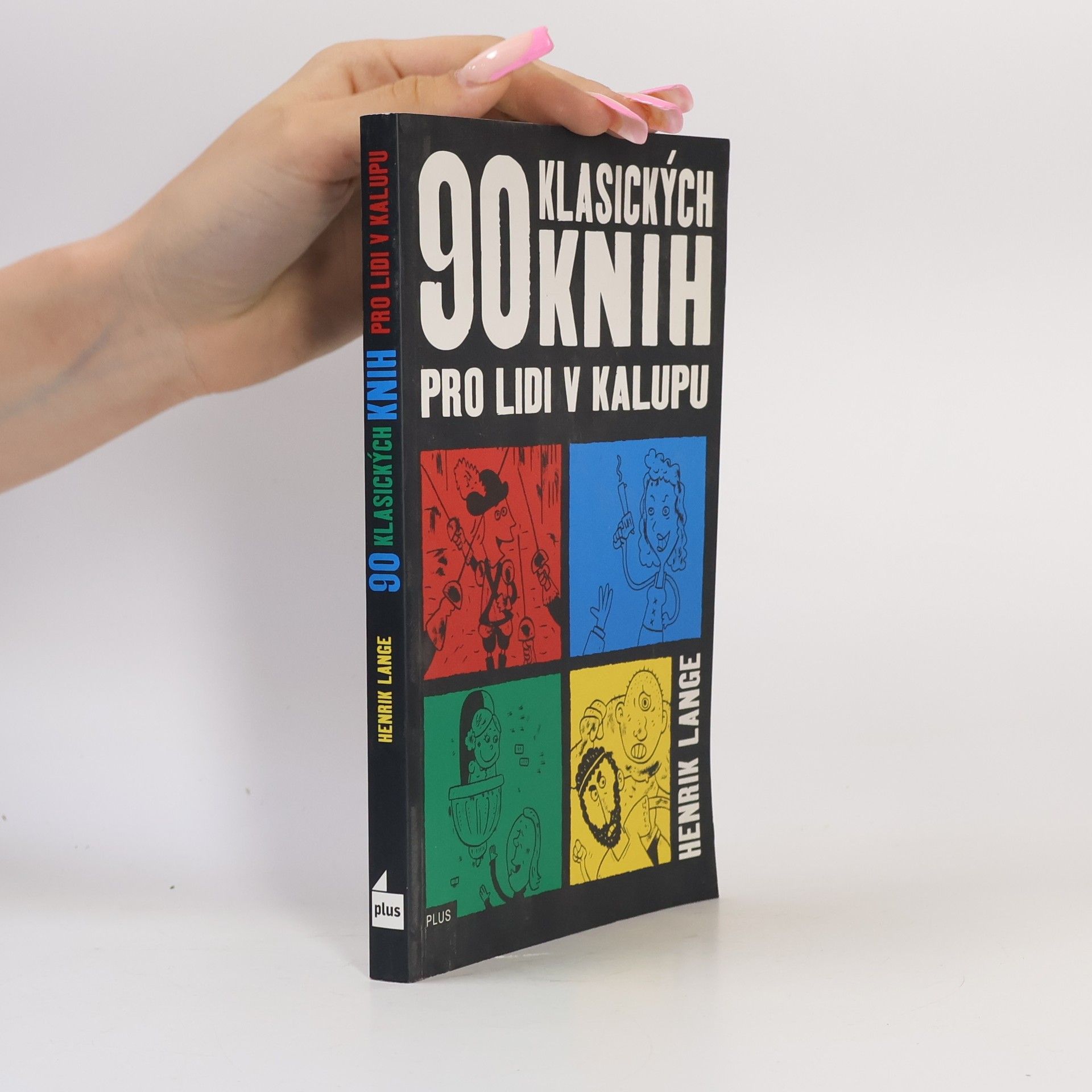 Henrik Lange 90 klasických knih pro lidi v kalupu