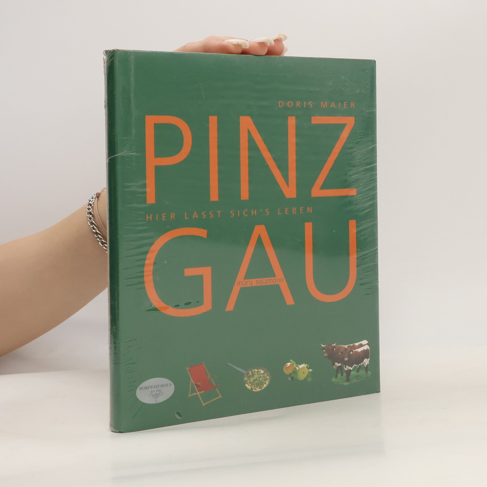 Doris Maier Pinzgau, hier lässt sich's leben