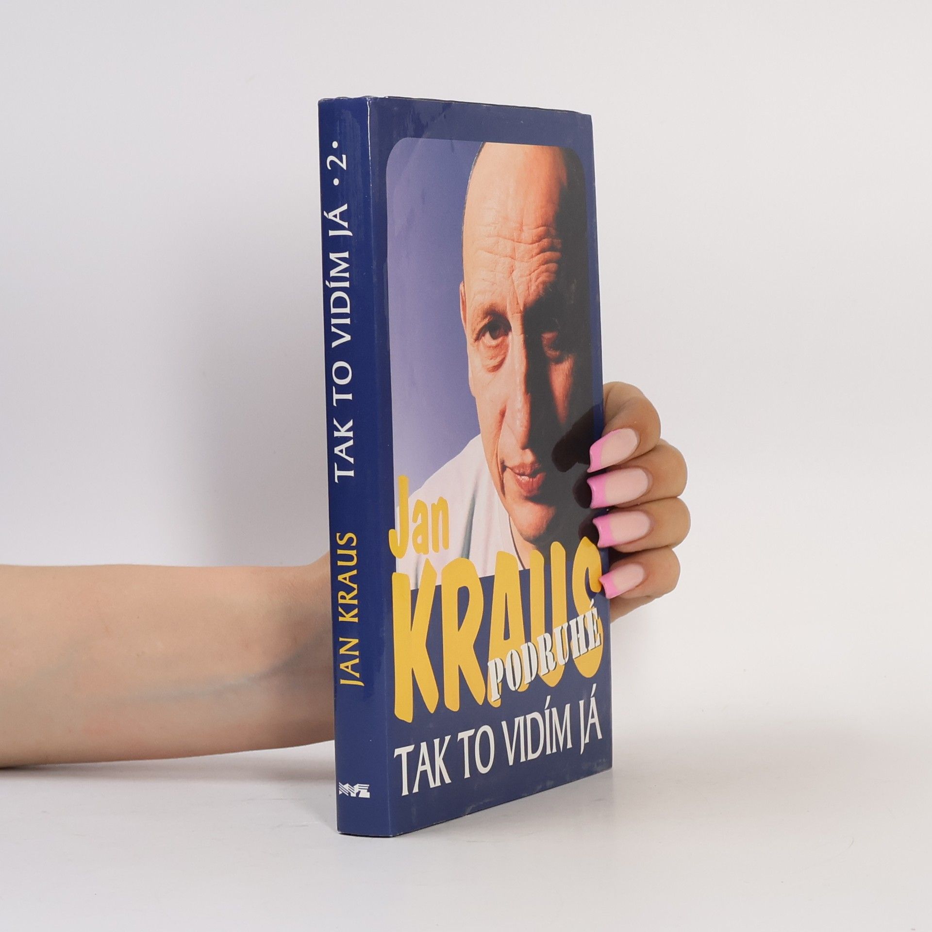 David Kraus Tak to vidím já 2 : sebrané články a komentáře z let 2003-2004