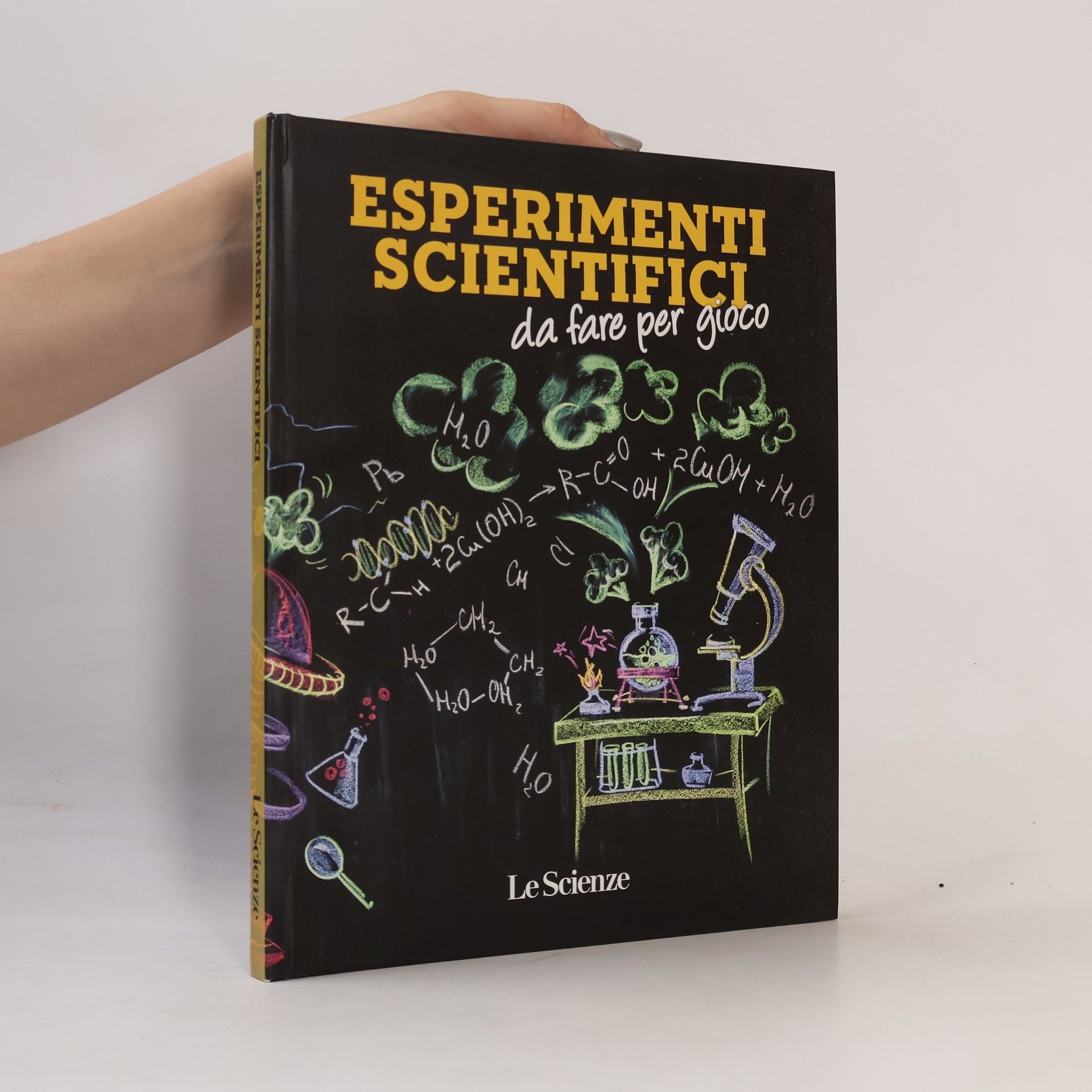 Kolektiv autorů Esperimenti scientifici da fare per gioco