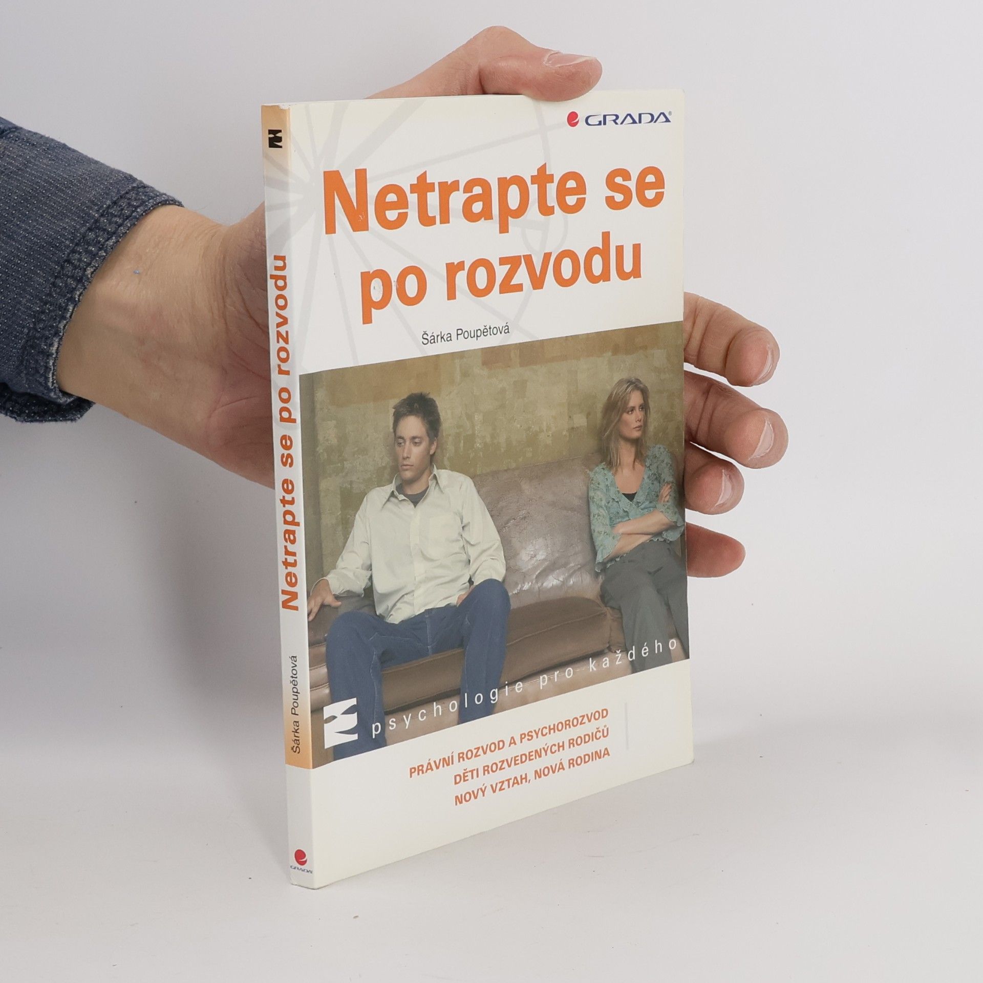 Šárka Poupětová Netrapte se po rozvodu