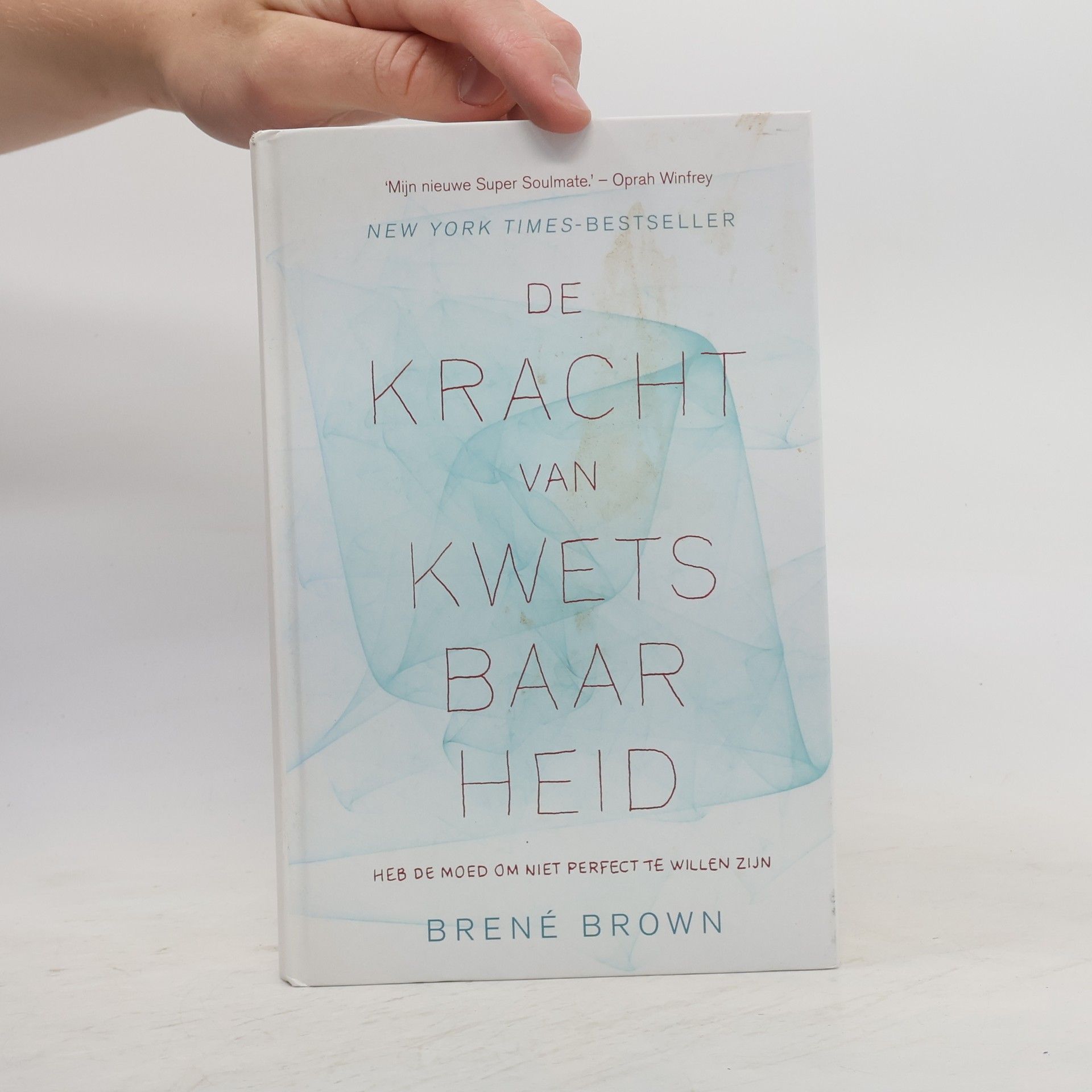 Brené Brown De kracht van kwetsbaarheid