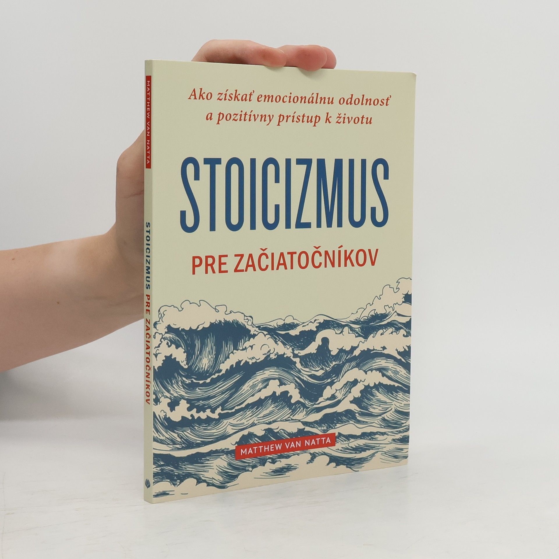 Matthew Van Natta Stoicizmus pre začiatočníkov