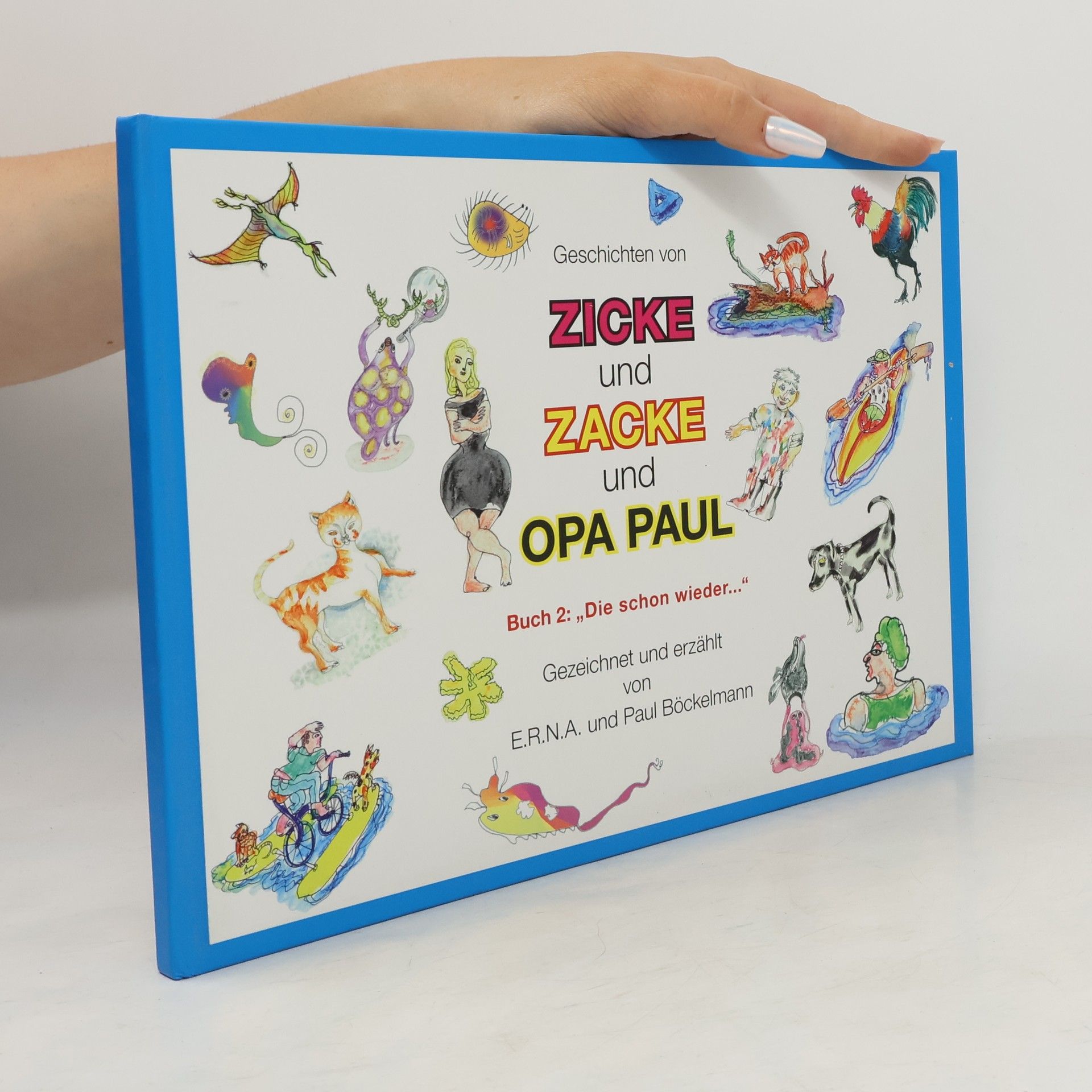 Geschichten von Zicke und Zacke und Opa Paul