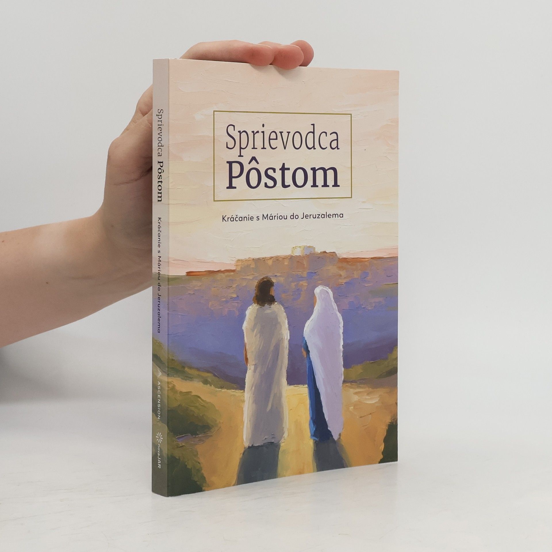 O.Mark Toups Sprievodca Pôstom