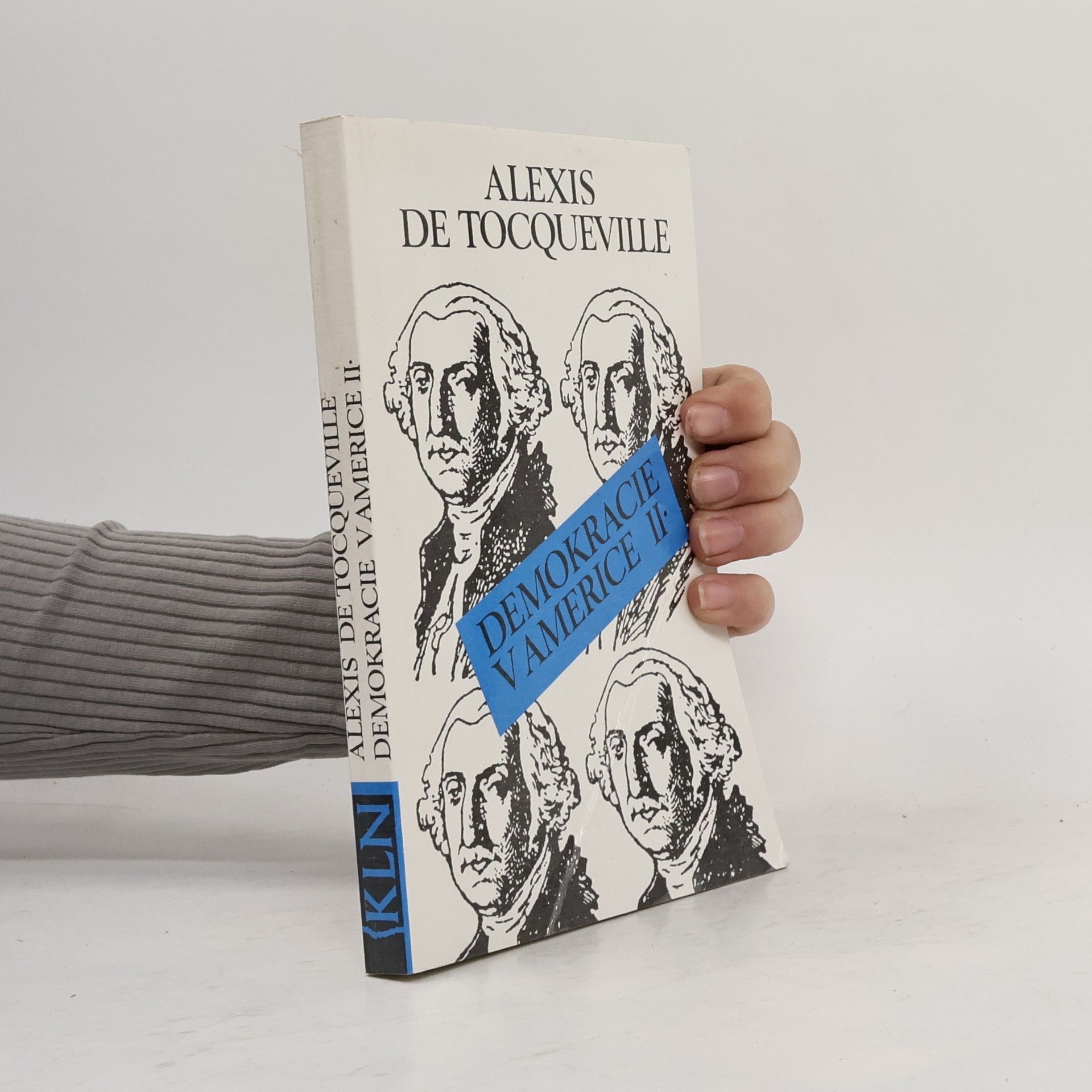 Alexis de Tocqueville Demokracie v Americe. II.