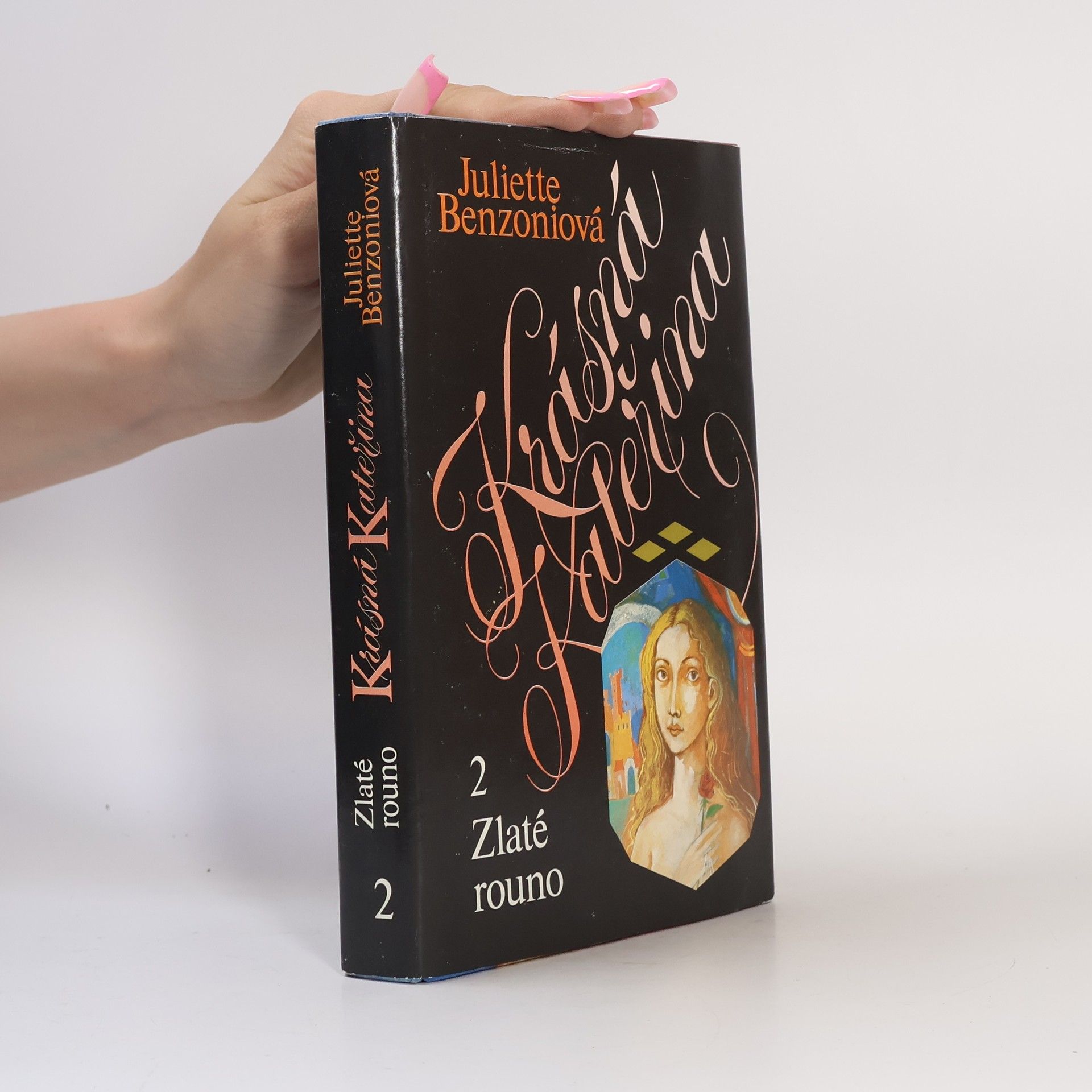 Juliette Benzoni Krásná Kateřina 2
