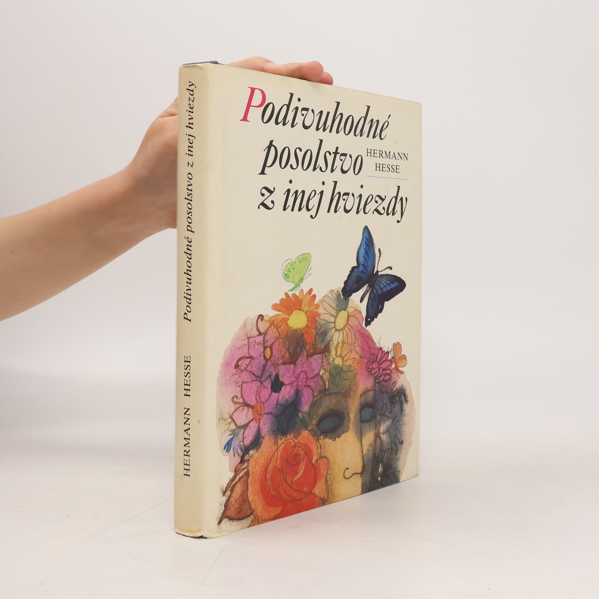 Hermann Hesse Podivuhodné posolstvo z inej hviezdy