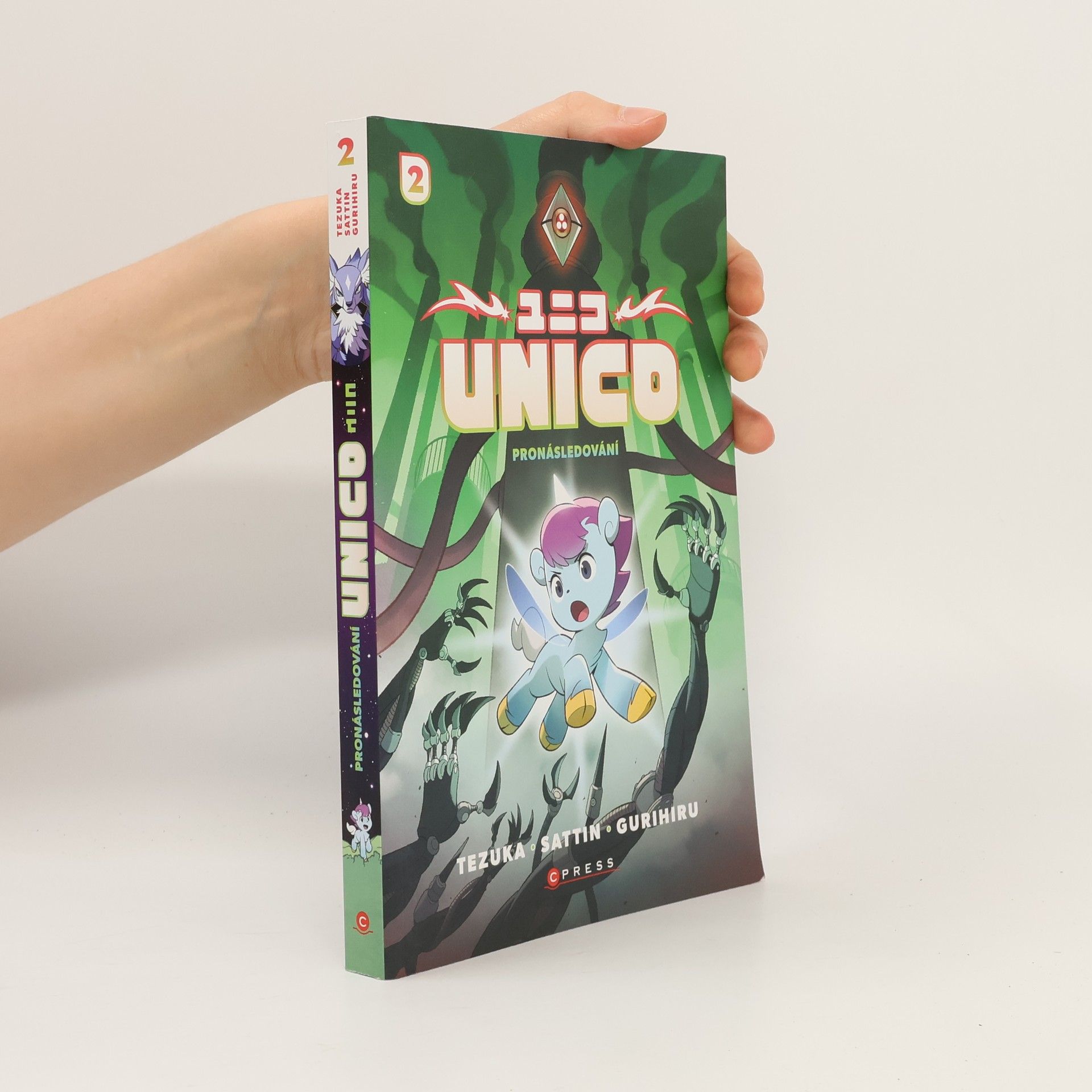Unico 2. Pronásledování