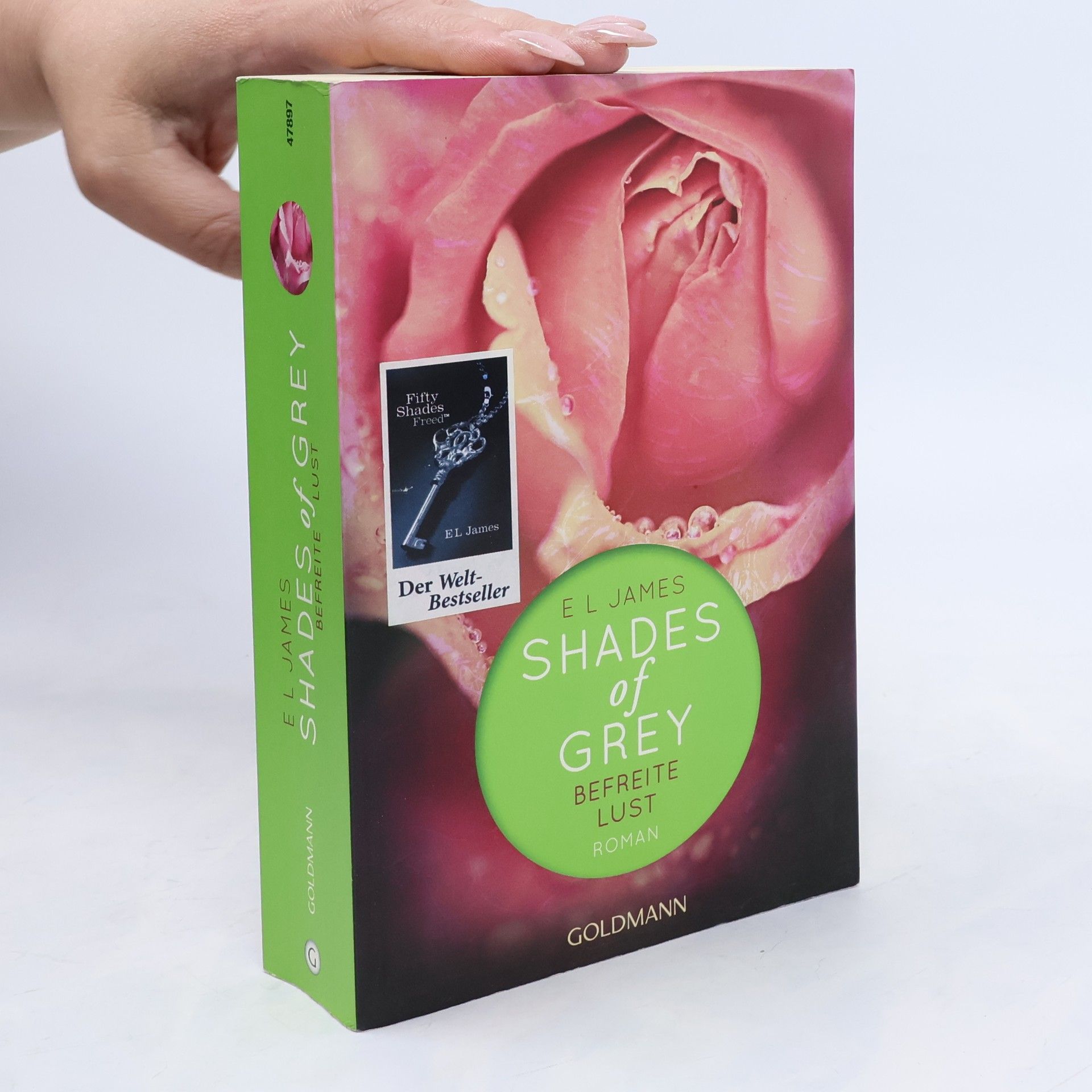 E. L. James Shades of Grey. Befreite Lust