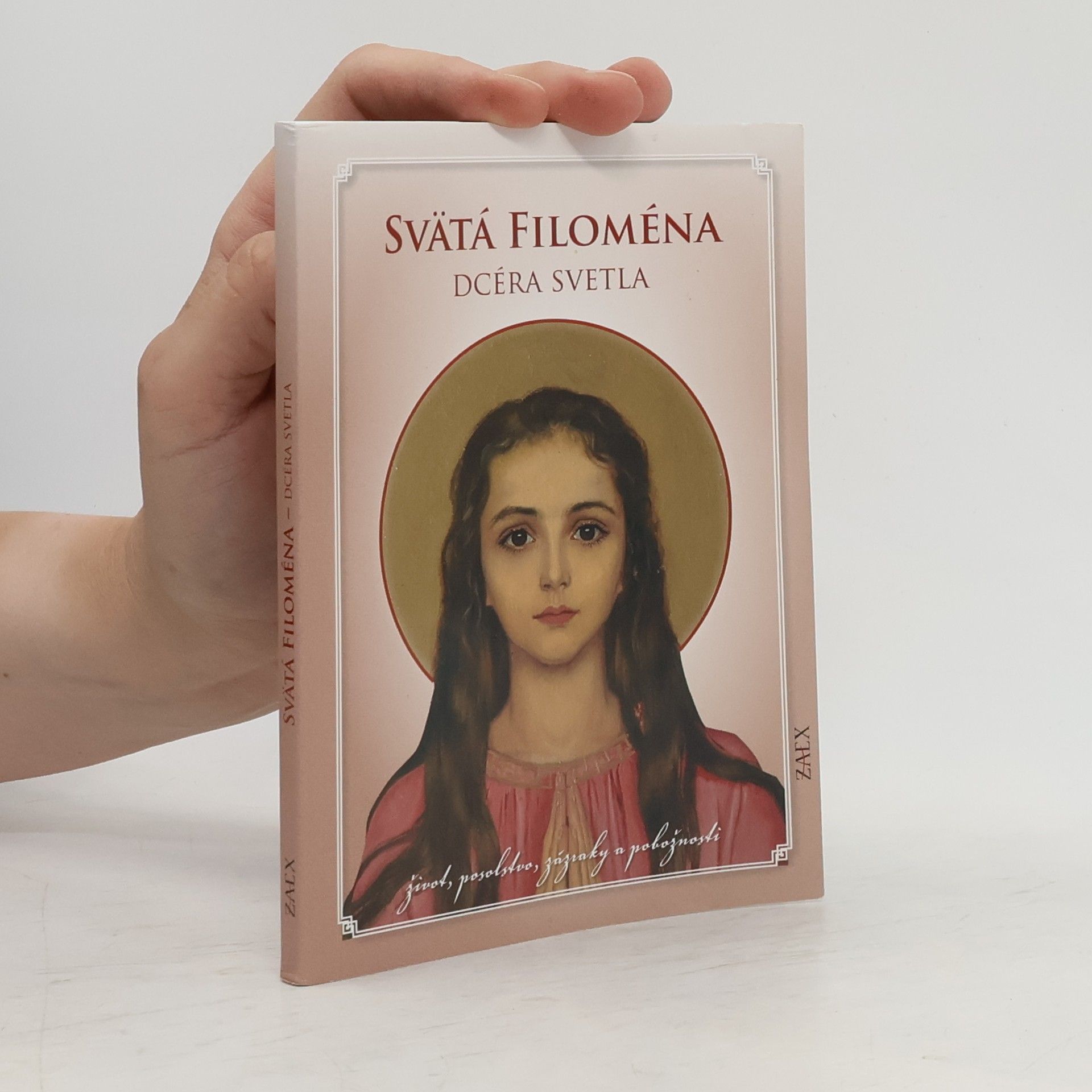 Auteurscollectief Svätá Filoména - dcéra svetla
