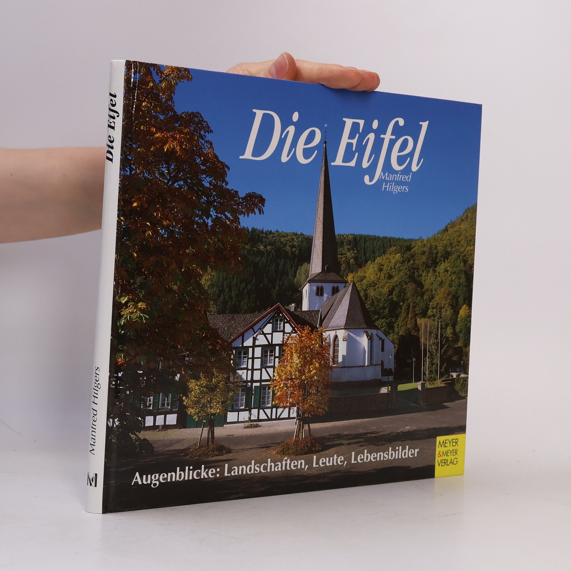 Manfred Hilgers Die Eifel
