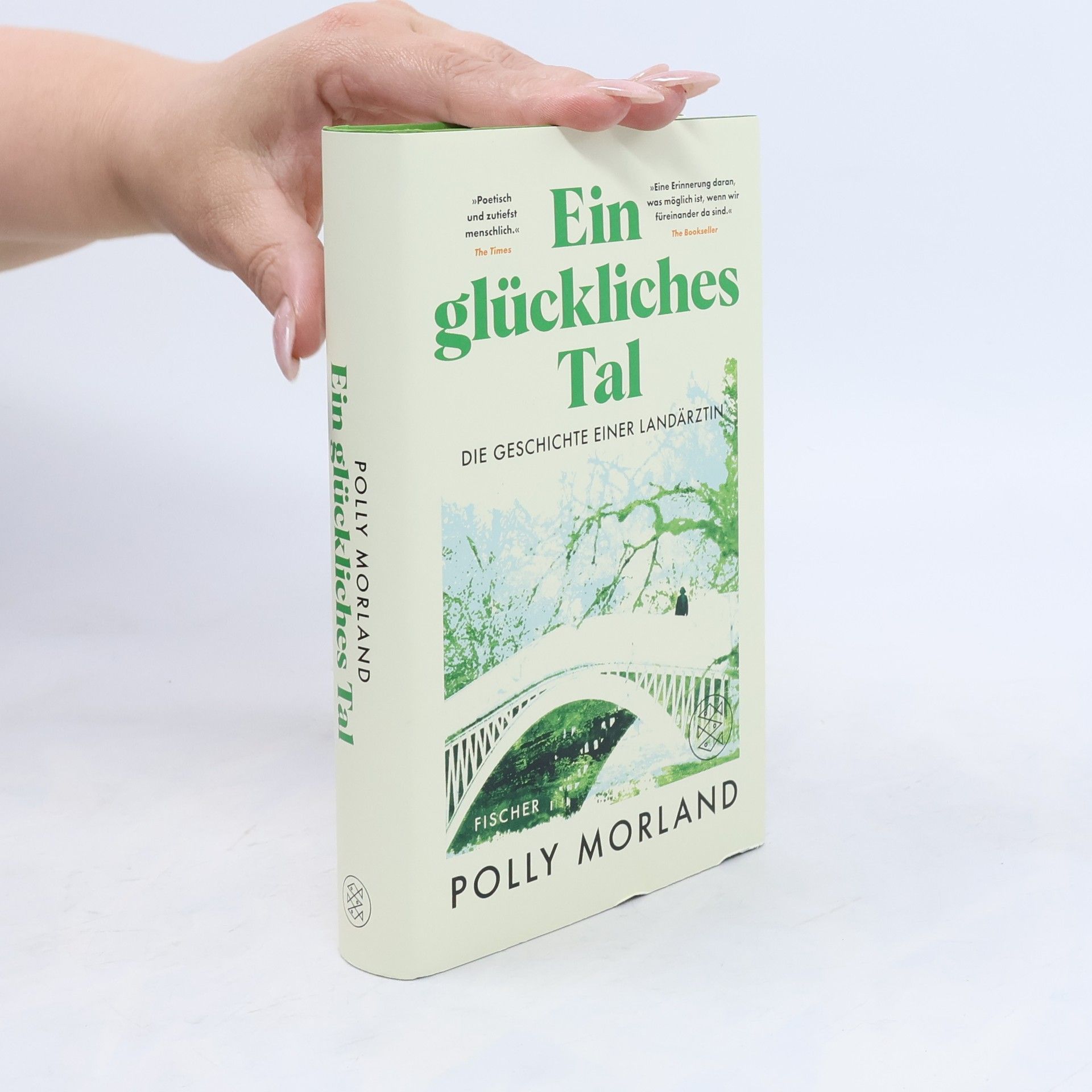 Polly Morland Ein glückliches Tal