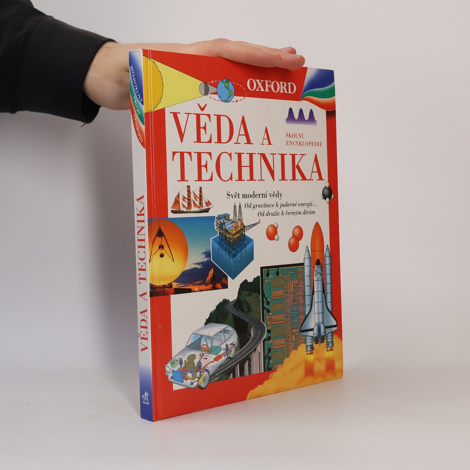 Jan Jirásek Věda a technika: Svět moderní vědy