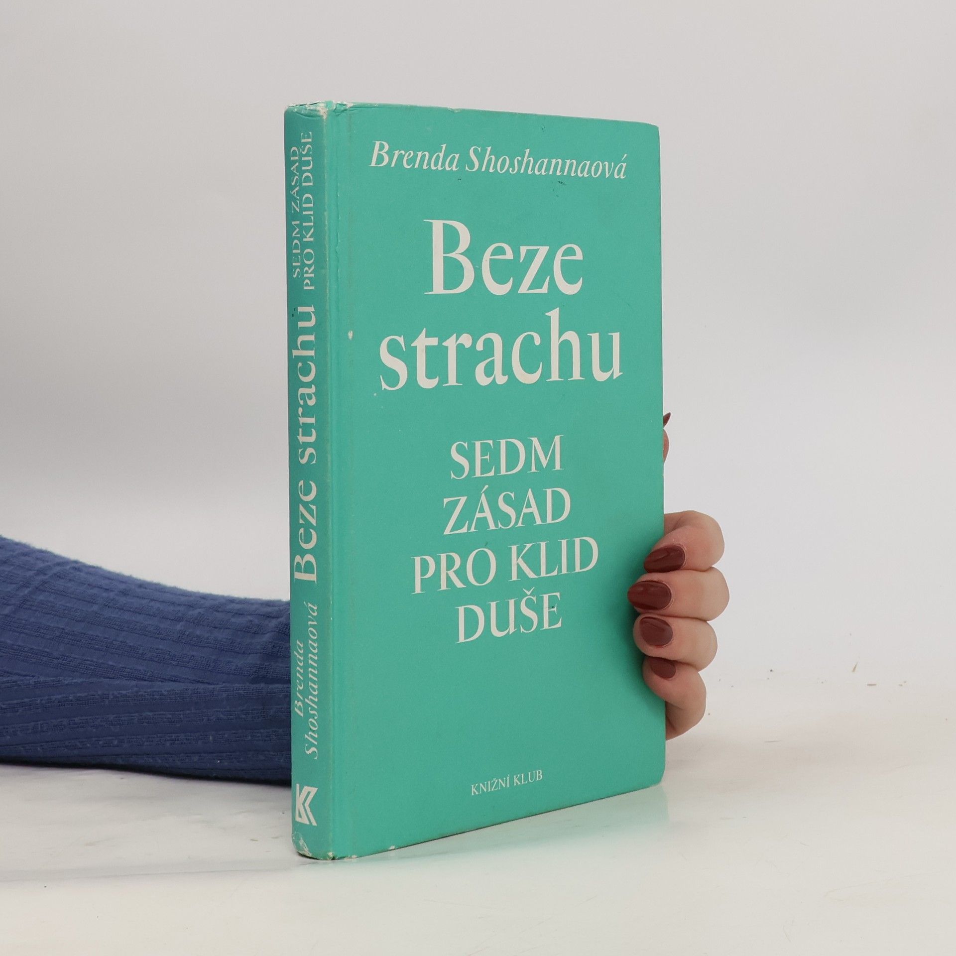Brenda Shoshanna Beze strachu