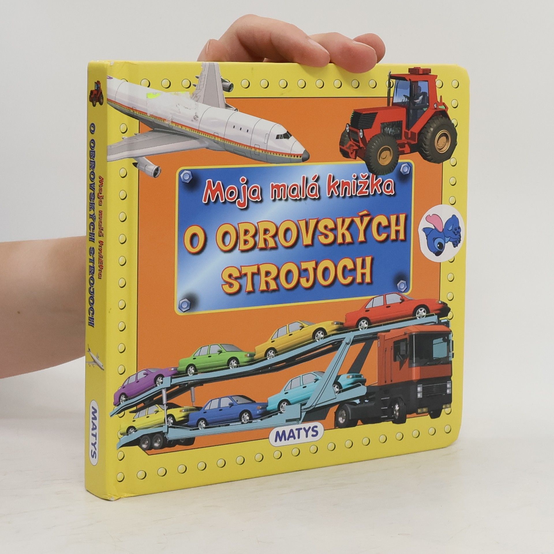Autorenkollektiv Moja malá knižka o obrovských strojoch