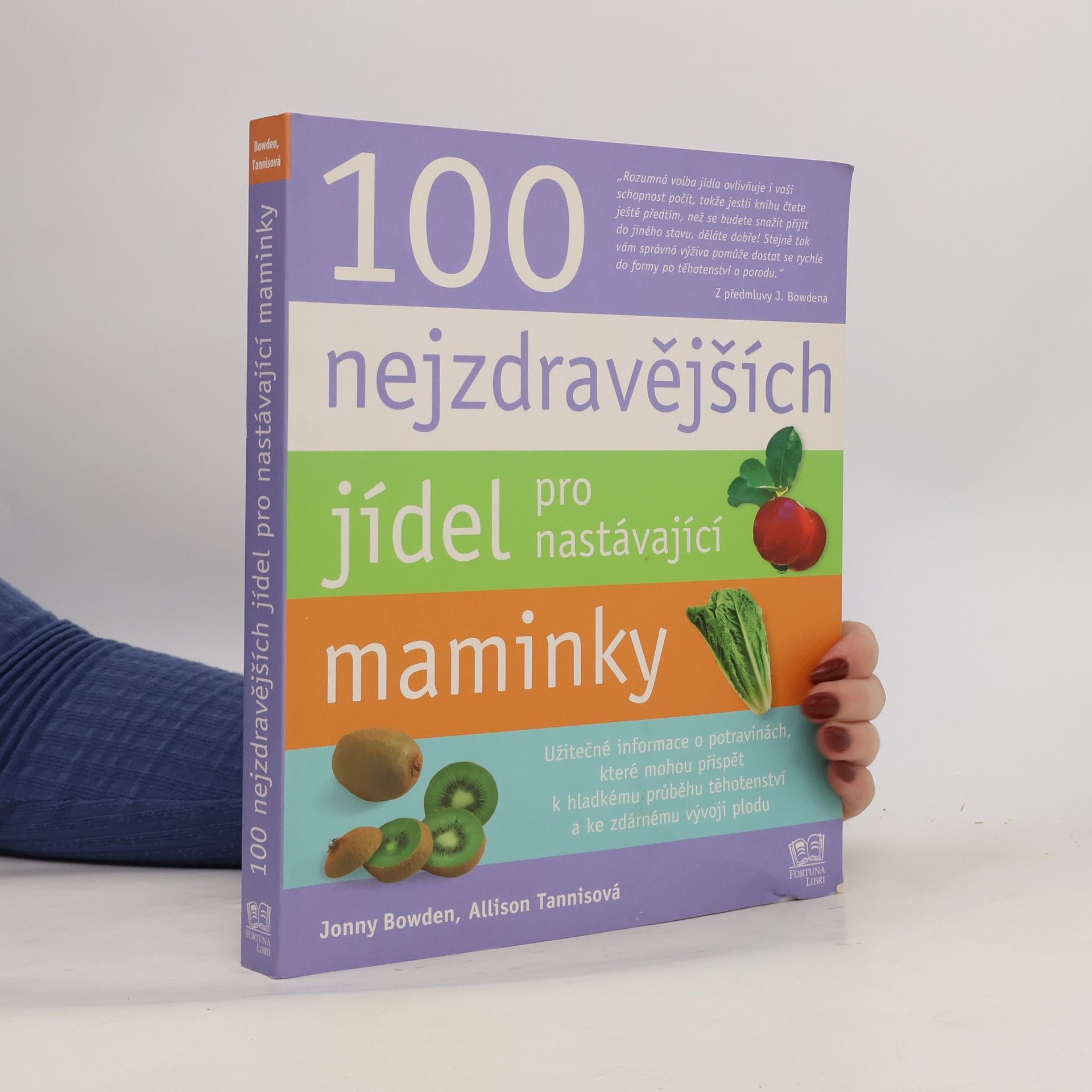 Allison Tannis 100 nejzdravějších jídel pro nastávající maminky