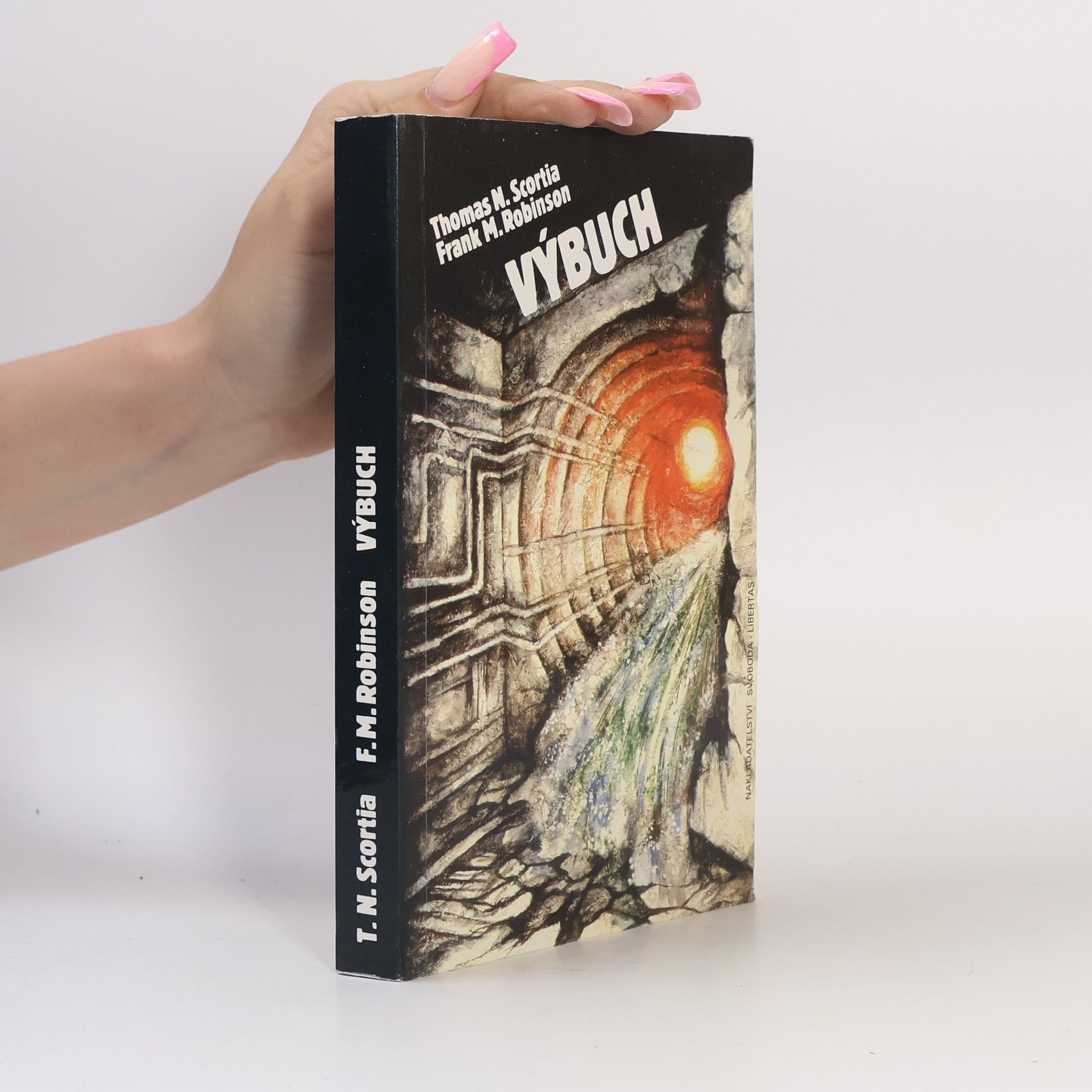 Thomas N. Scortia Výbuch