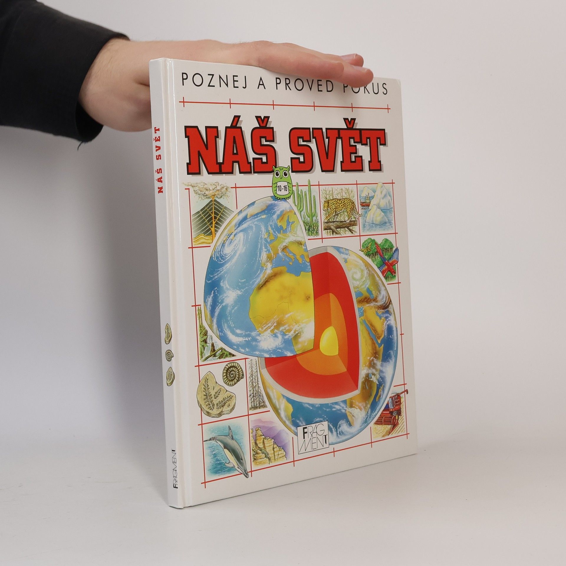 Richard Spurgeon Náš svět : ekologie, planeta Země