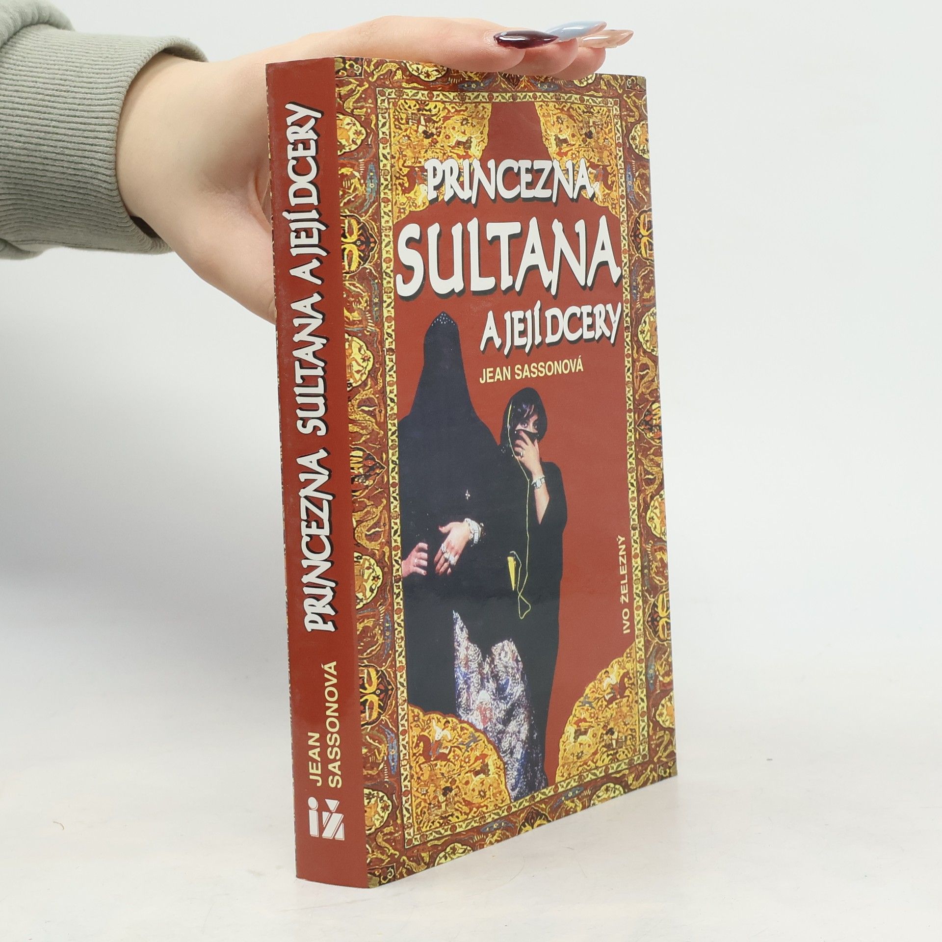Jean Sasson Princezna Sultana a její dcery