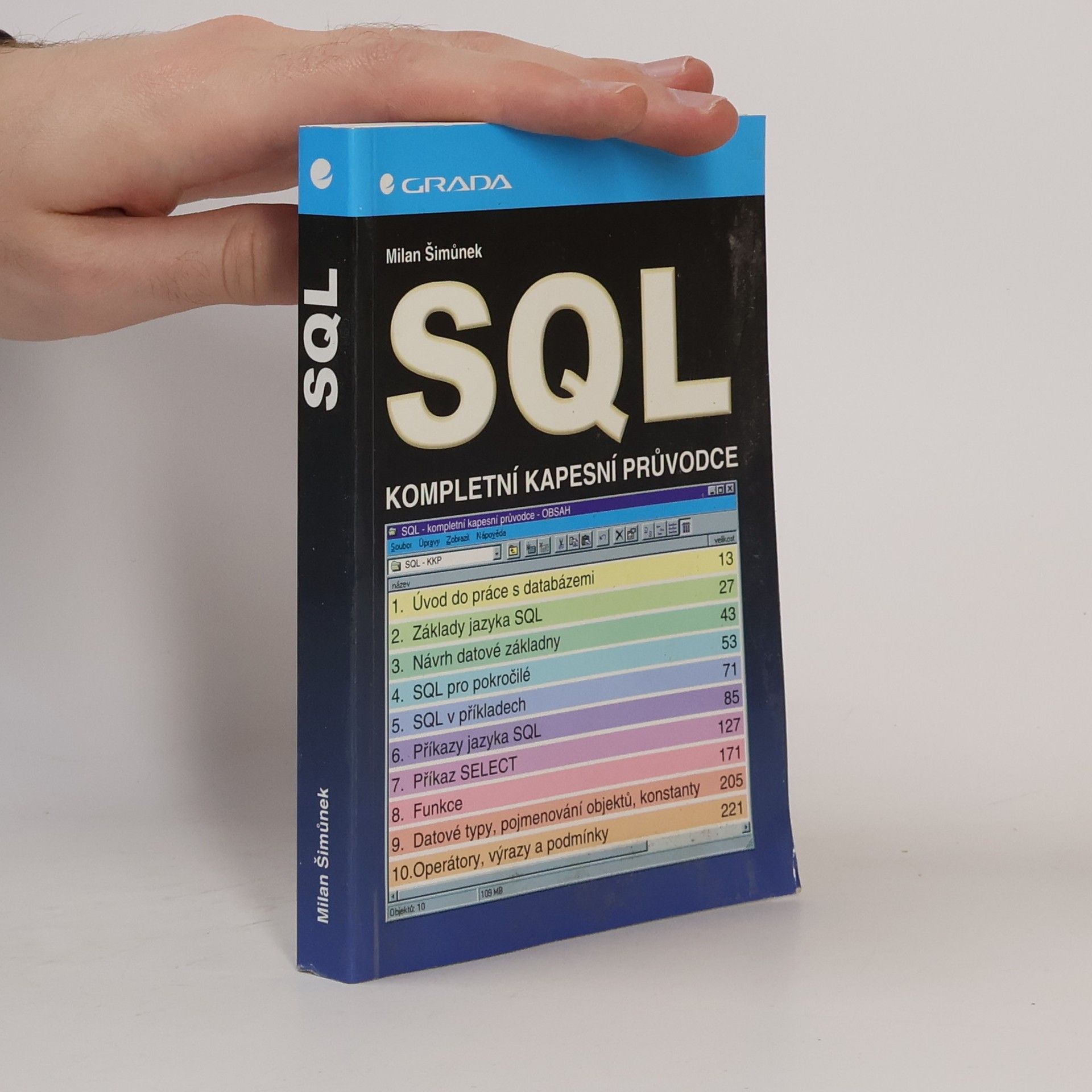 Milan Šimůnek SQL: Kompletní kapesní průvodce