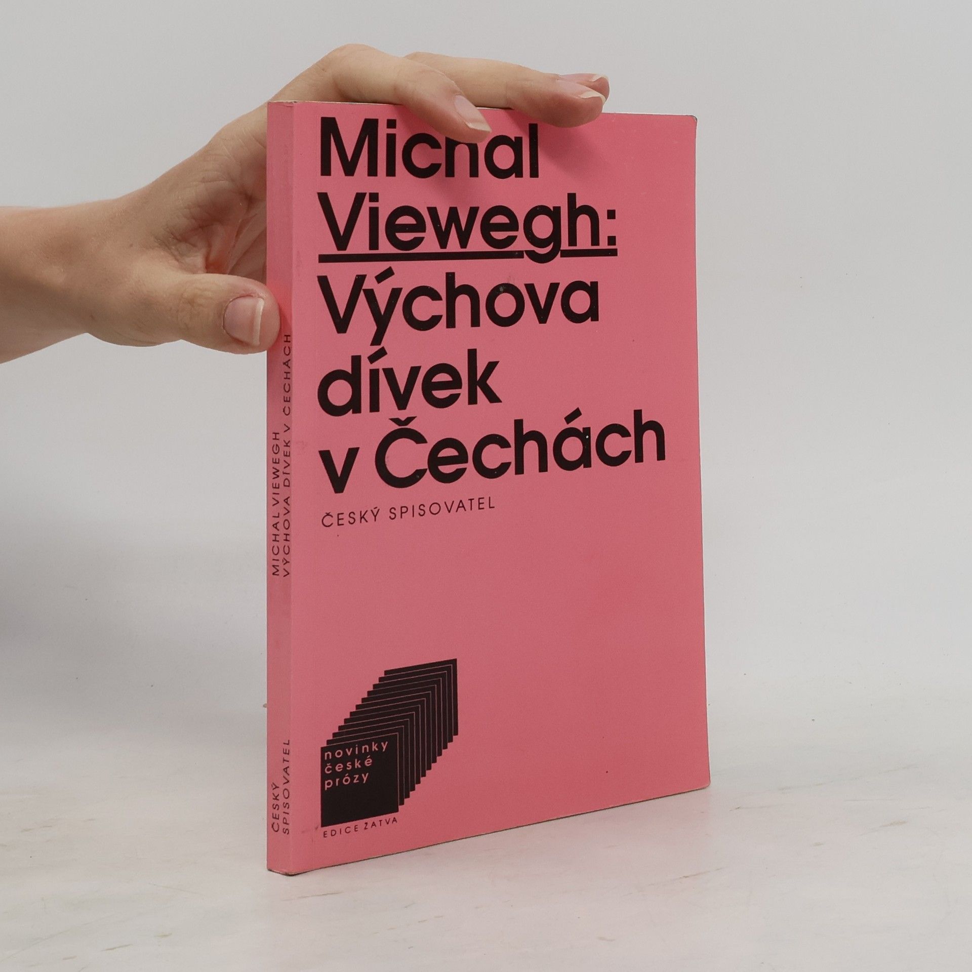 Michal Viewegh Výchova dívek v Čechách