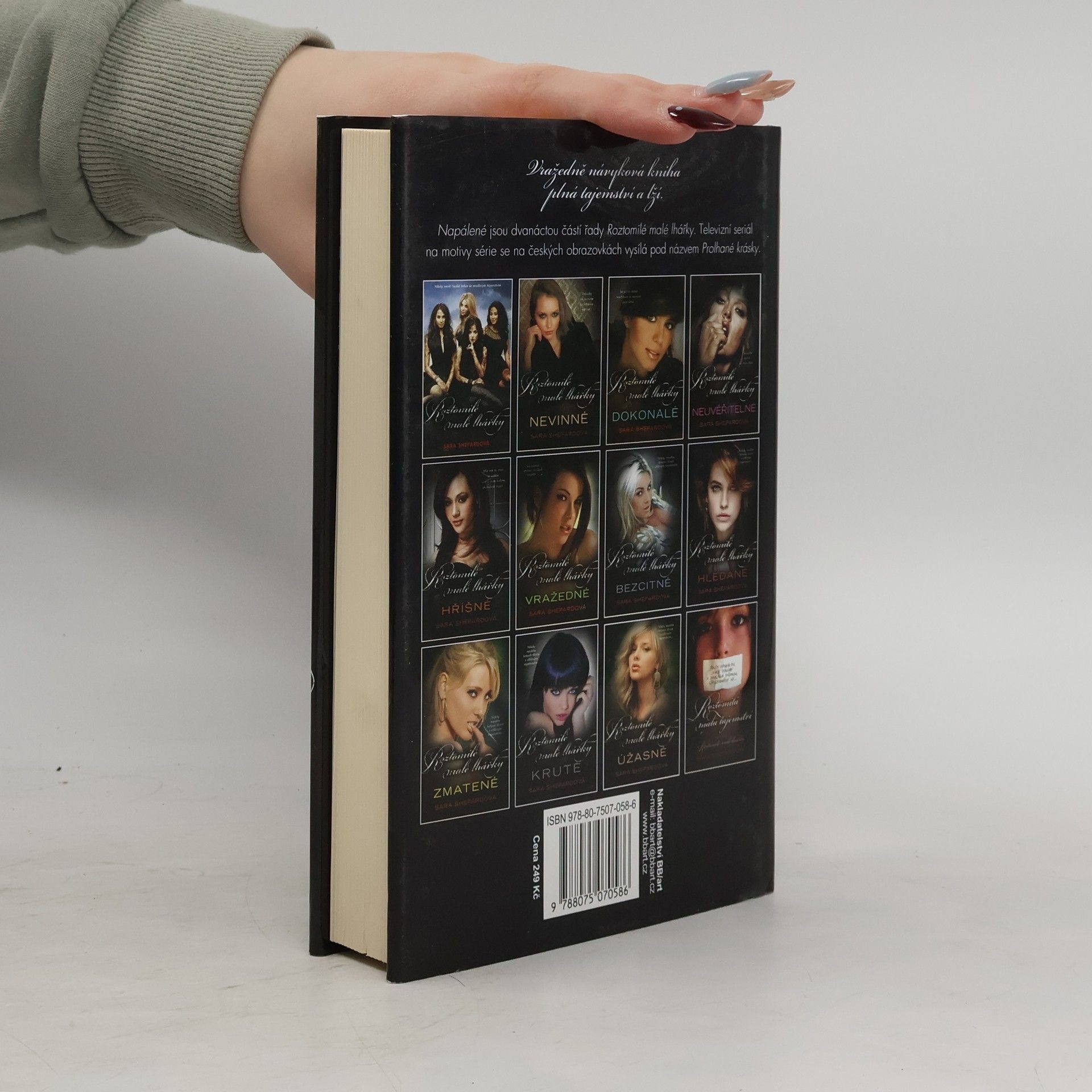 Sara Shepard Napálené. Roztomilé malé lhářky