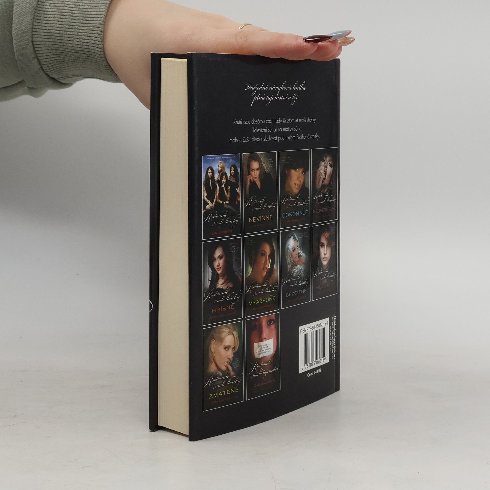 Sara Shepard Roztomilé malé lhářky: Kruté