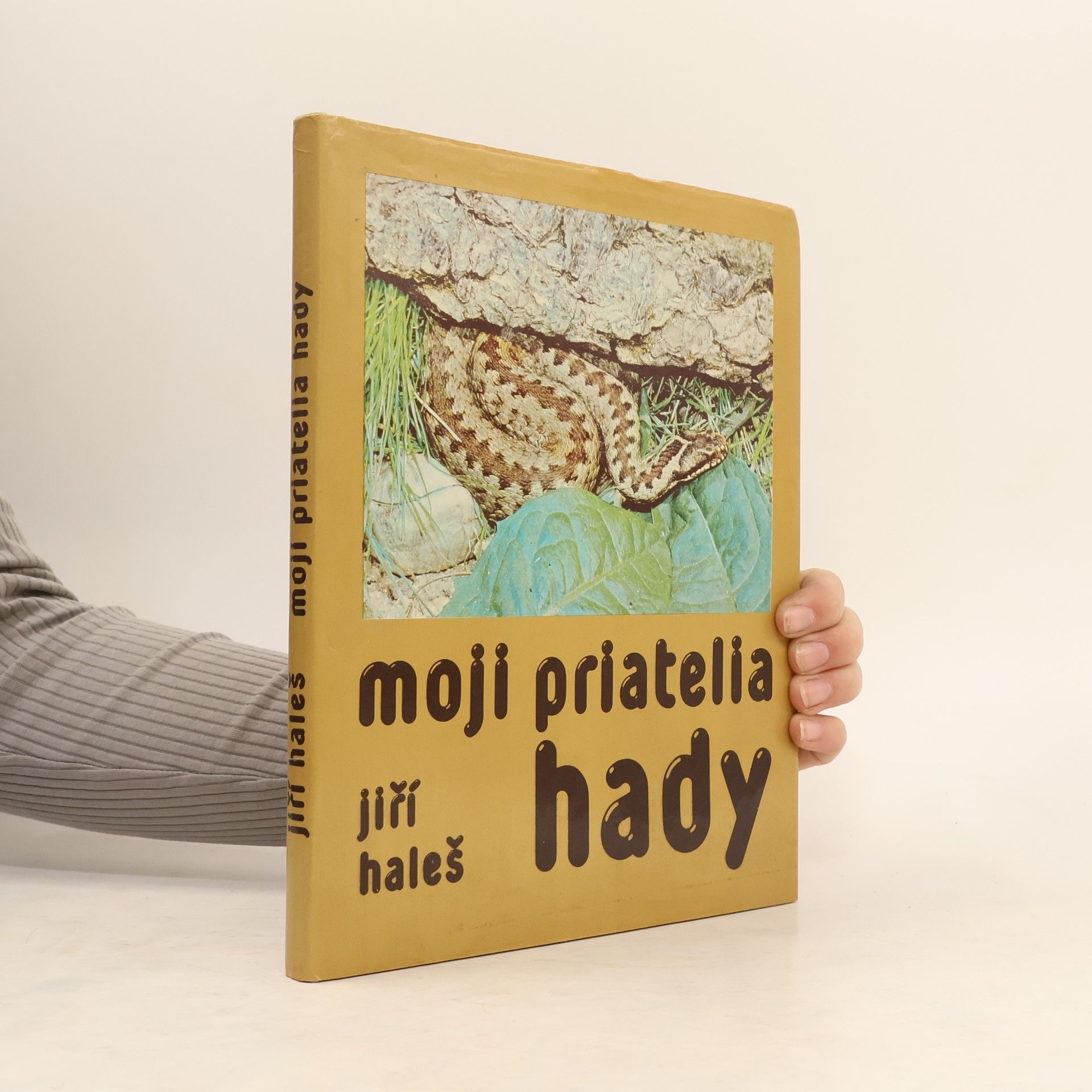 Jiří Haleš Moji priatelia hady