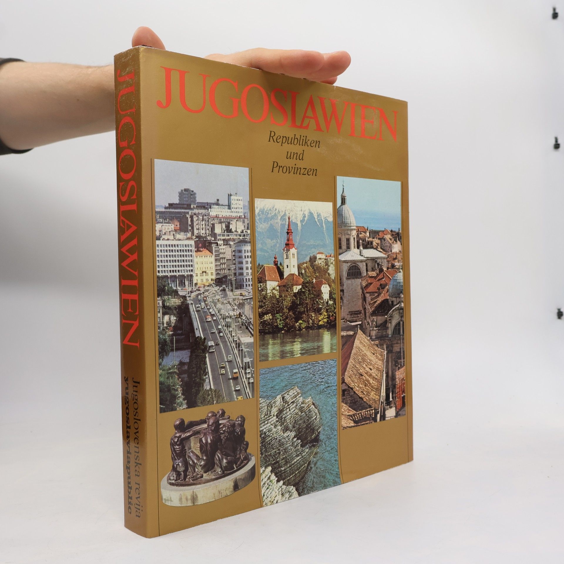 Autorenkollektiv Jugoslawien - Republiken und Provinzen