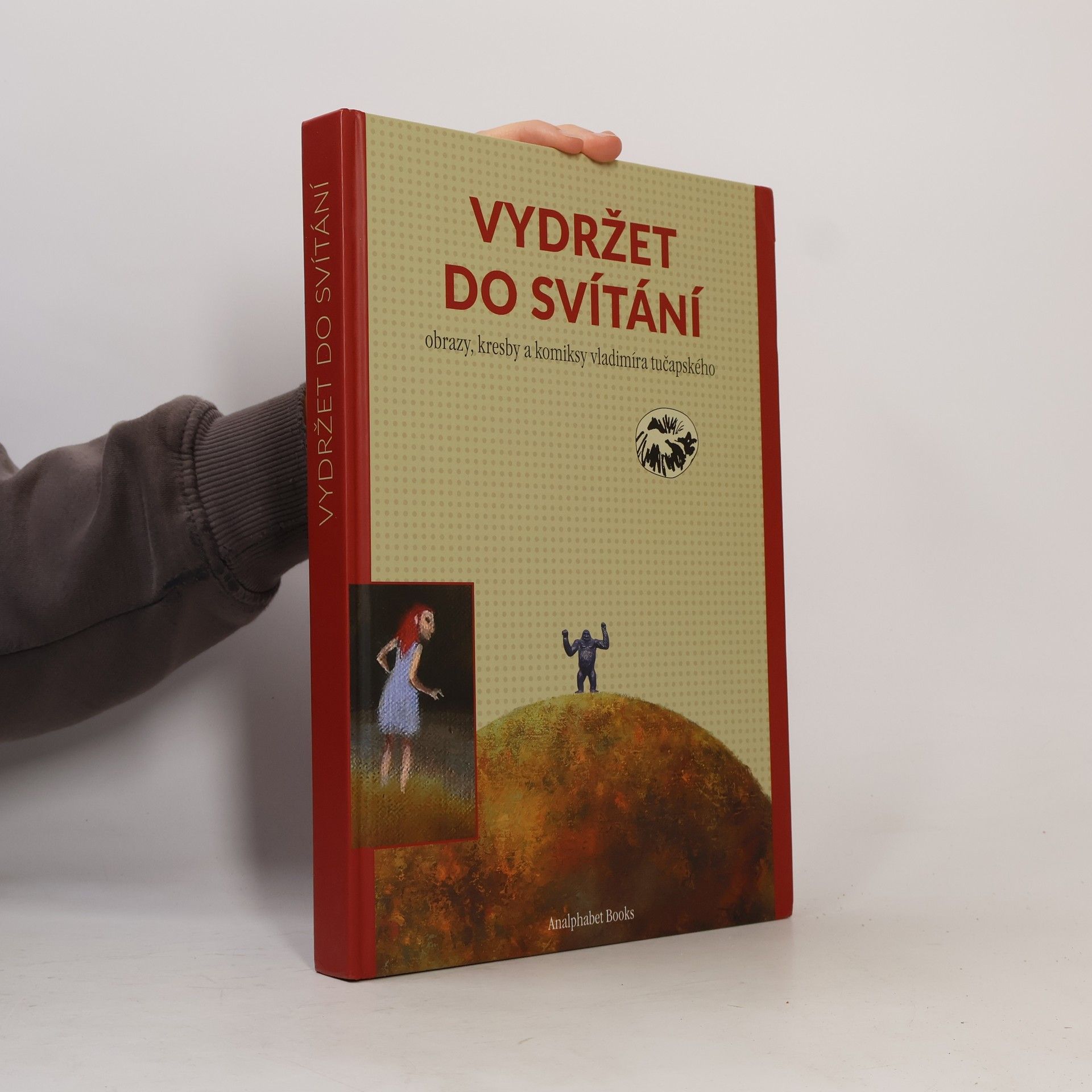 Vladimír Tučapský Vydržet do svítání