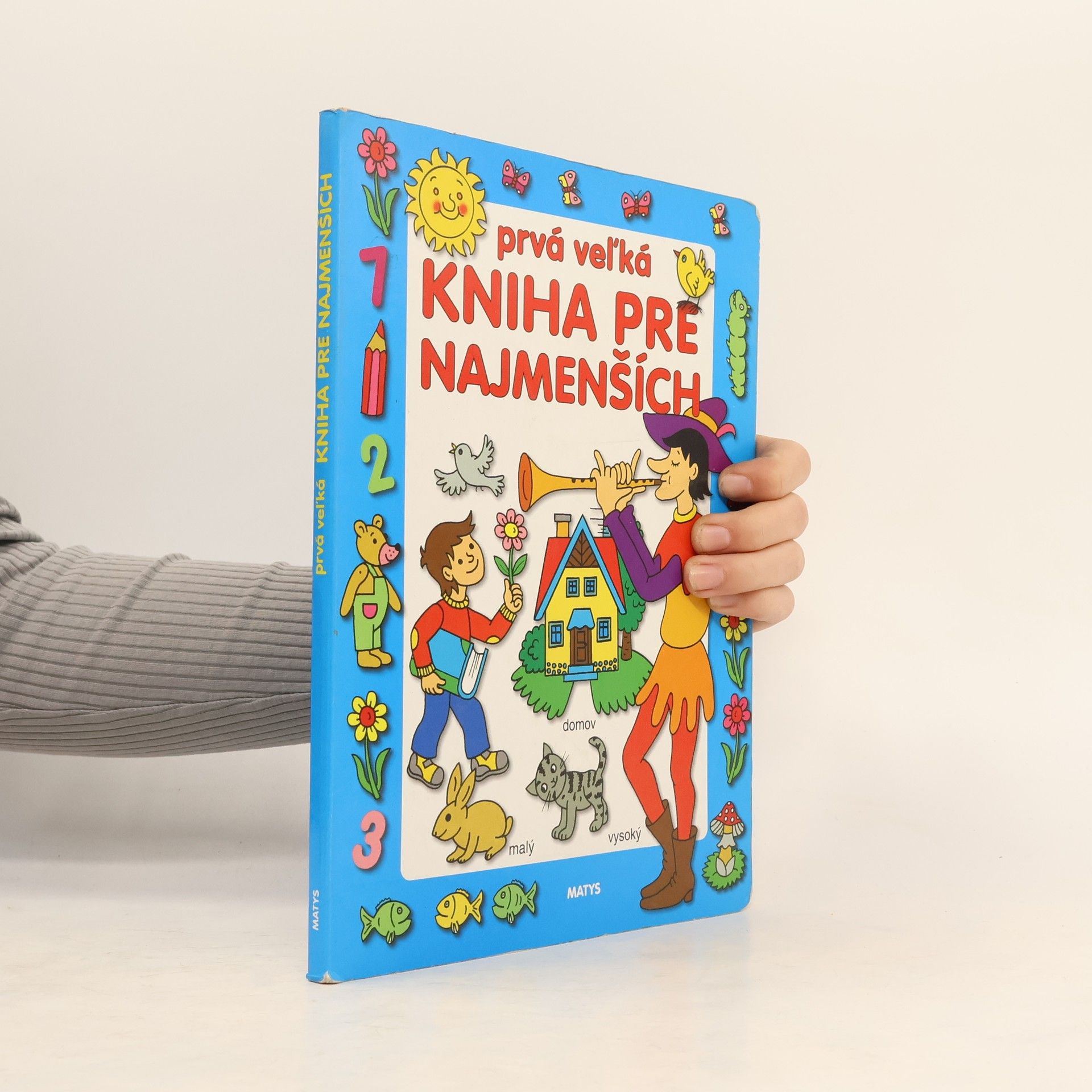Autorenkollektiv Prvá veľká kniha pre najmenších