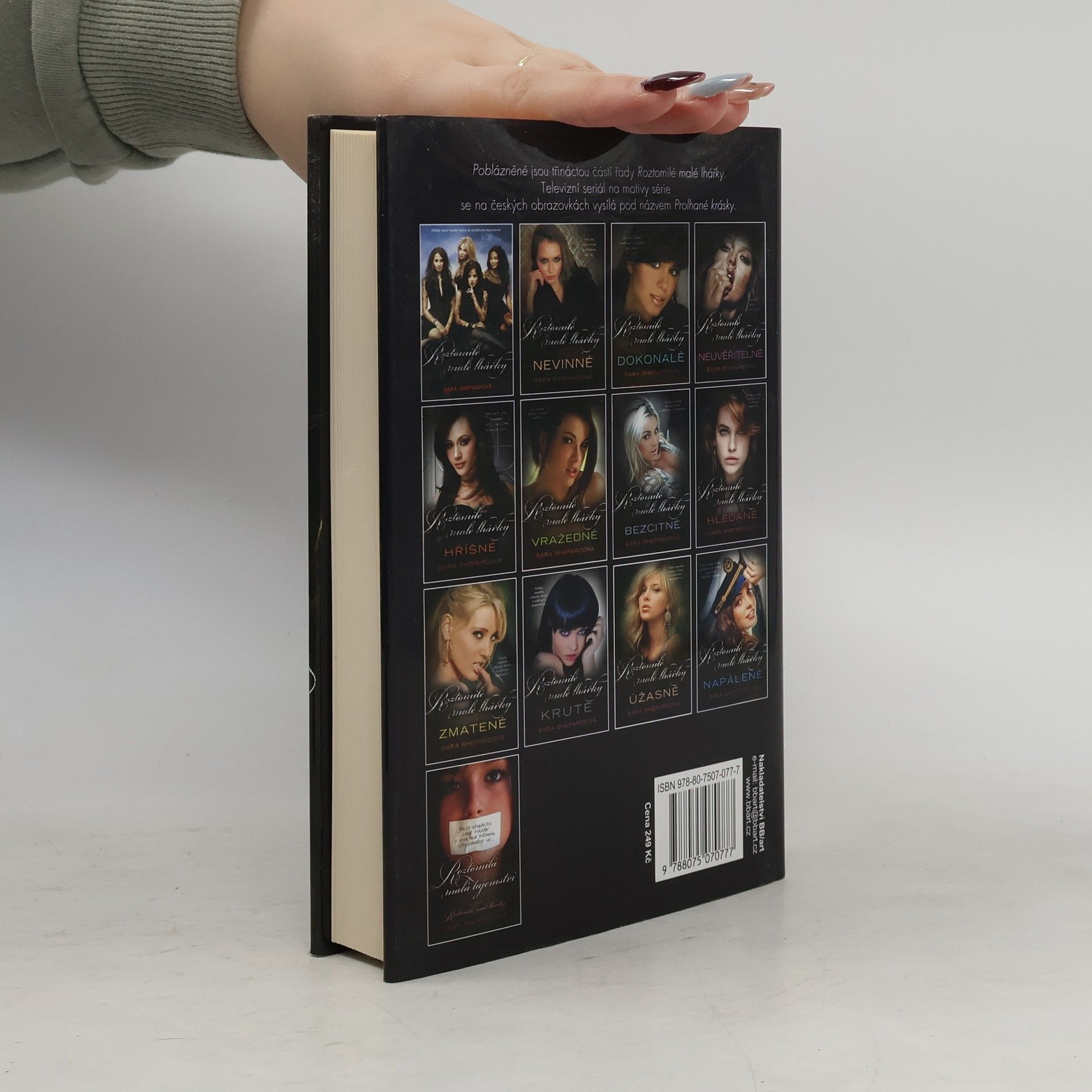 Sara Shepard Roztomilé malé lhářky. Poblázněné