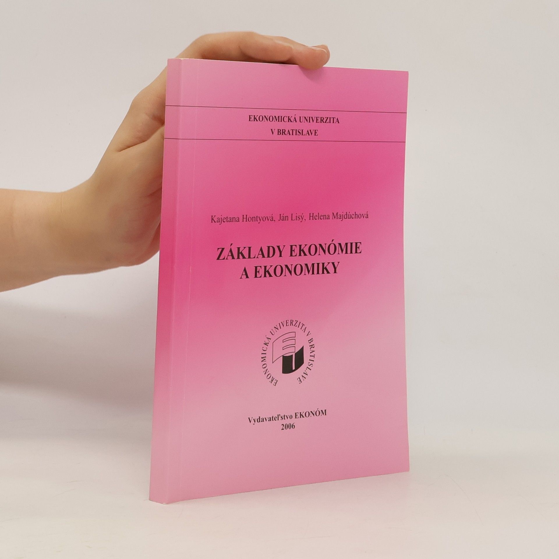 Ján Lisý Základy ekonómie a ekonomiky