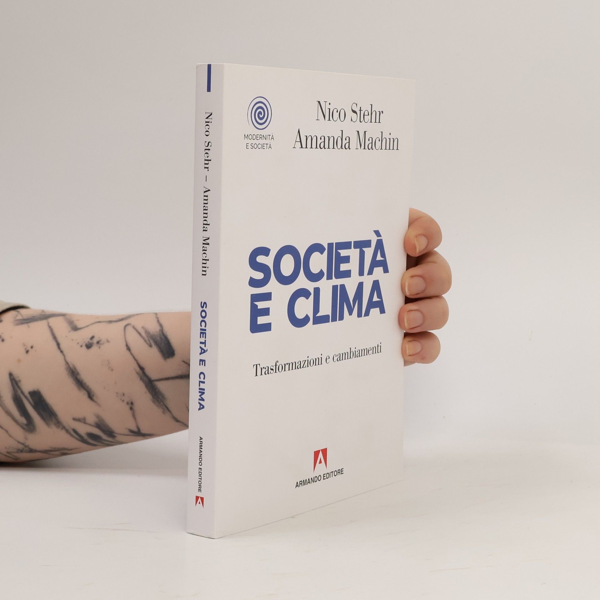 Modernità e società: Società e clima