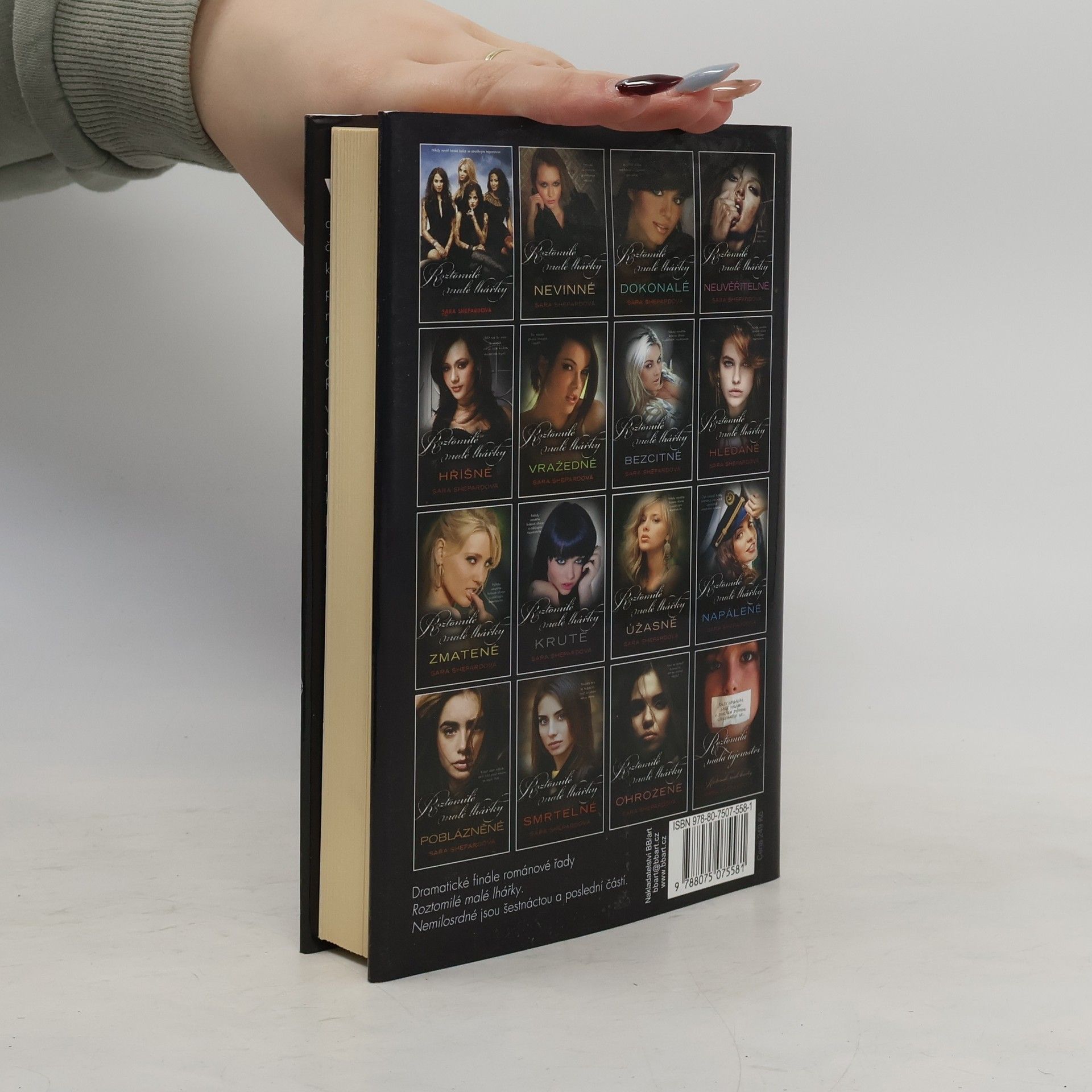 Sara Shepard Roztomilé malé lhářky. Nemilosrdné