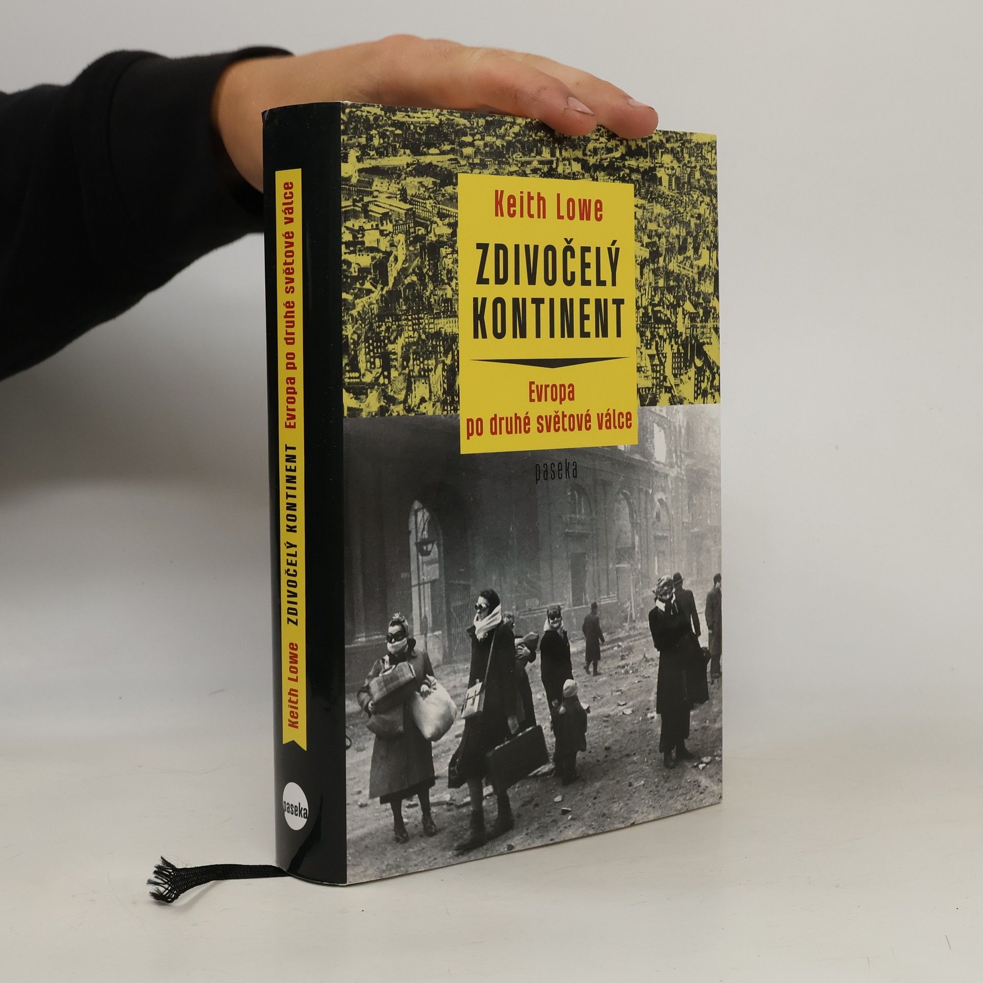 Keith Lowe Zdivočelý kontinent